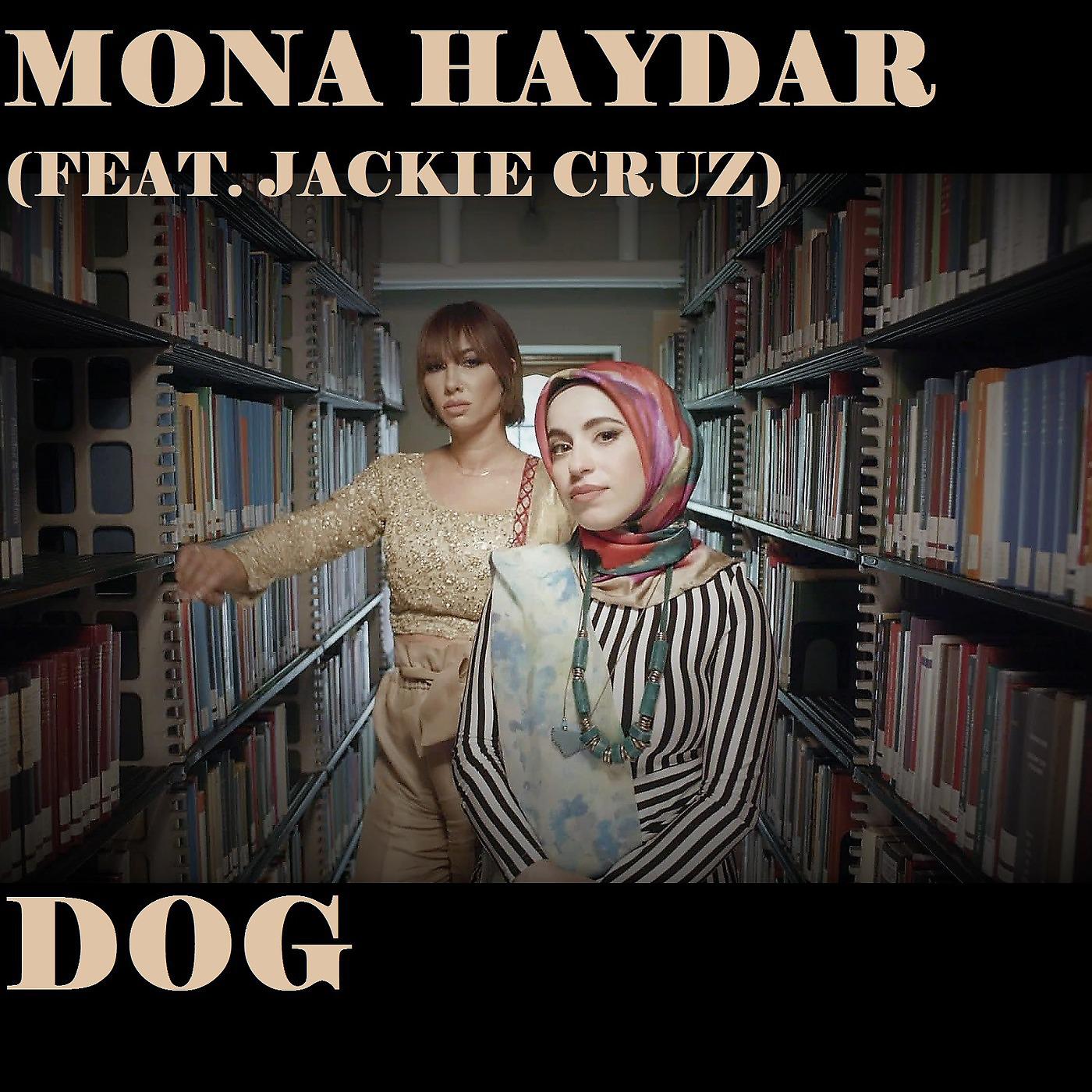 Постер альбома Dog (feat. Jackie Cruz)