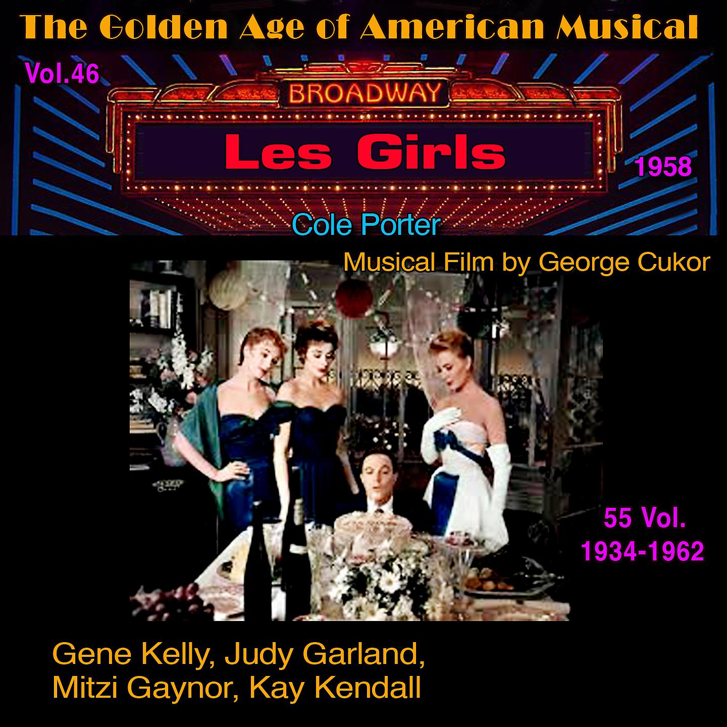 Постер альбома Les Girls - The Golden Age of American Musical Vol. 46/55 (1958)