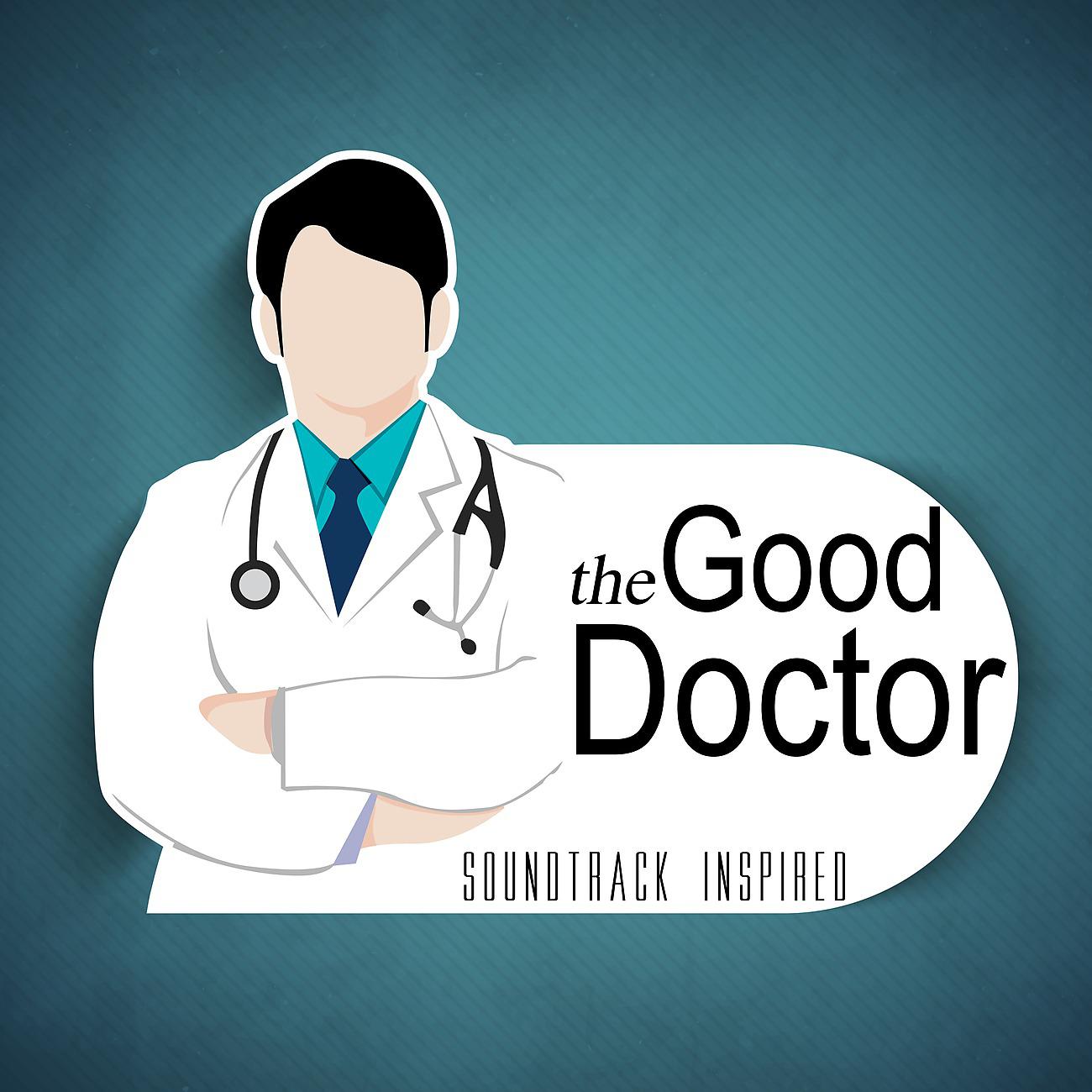Постер альбома The Good Doctor (Soundtrack Inspired)