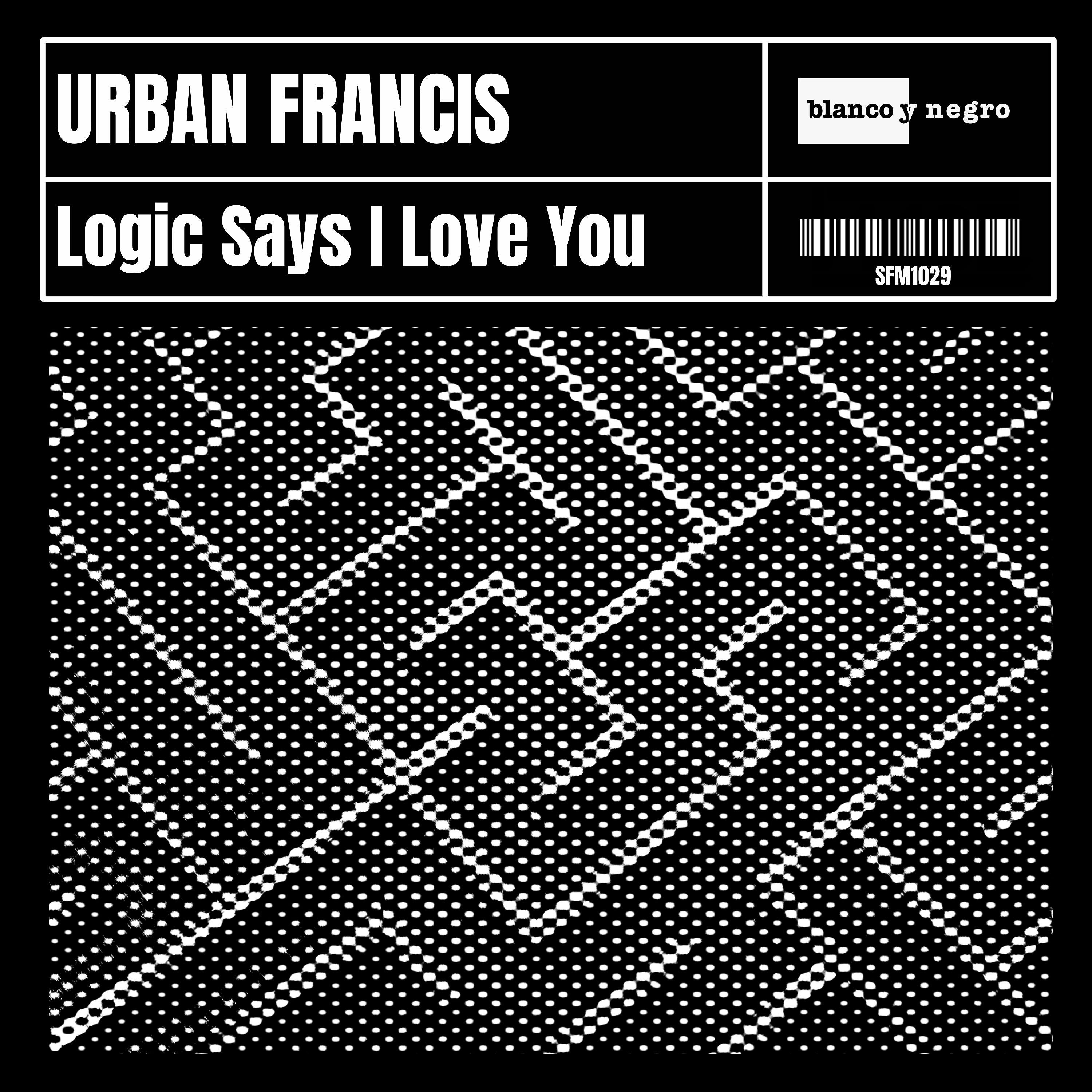 Постер альбома Logic Says I Love You