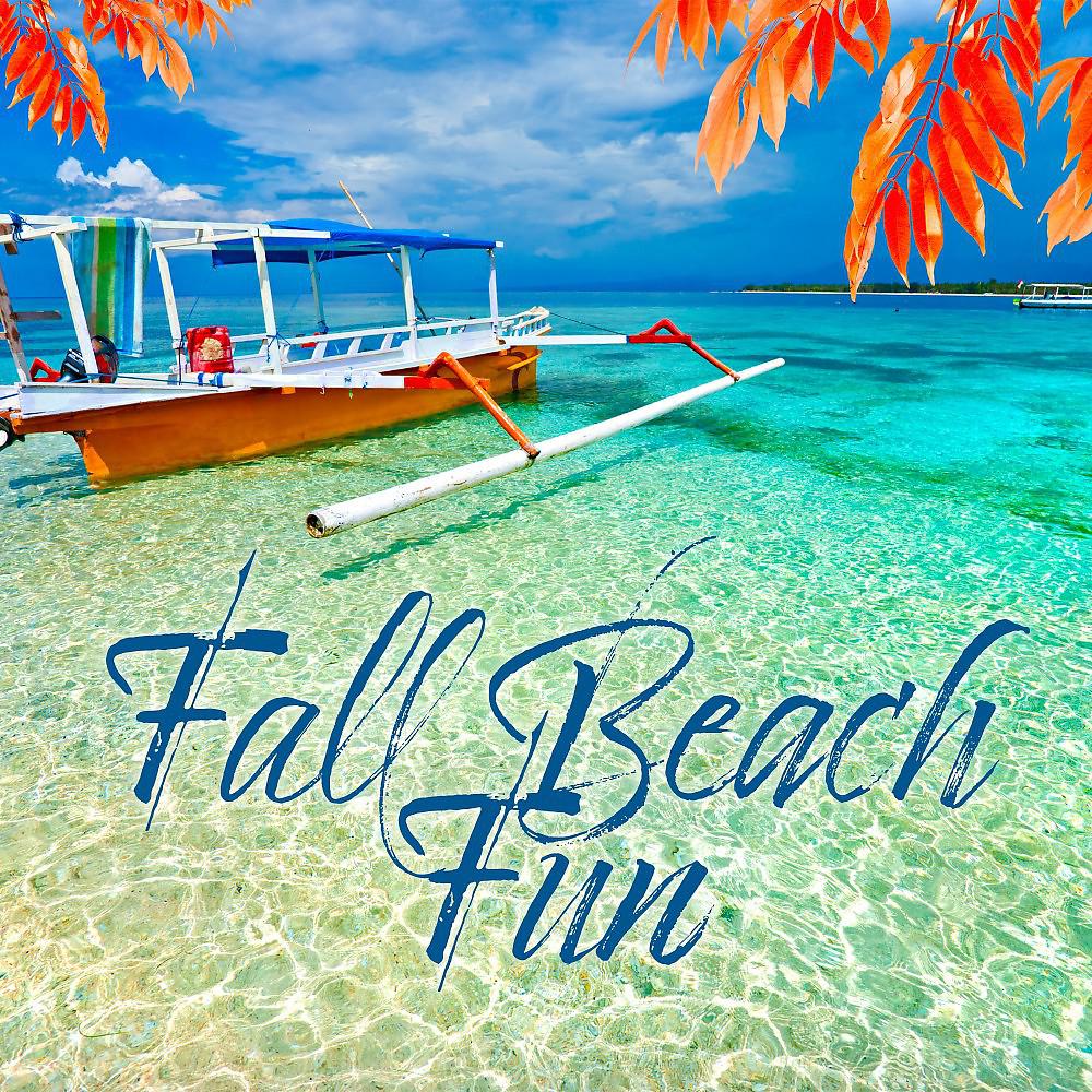 Постер альбома Fall Beach Fun