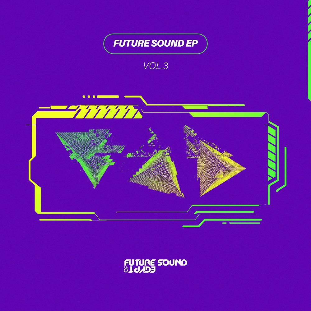 Постер альбома Future Sound EP Vol. 3