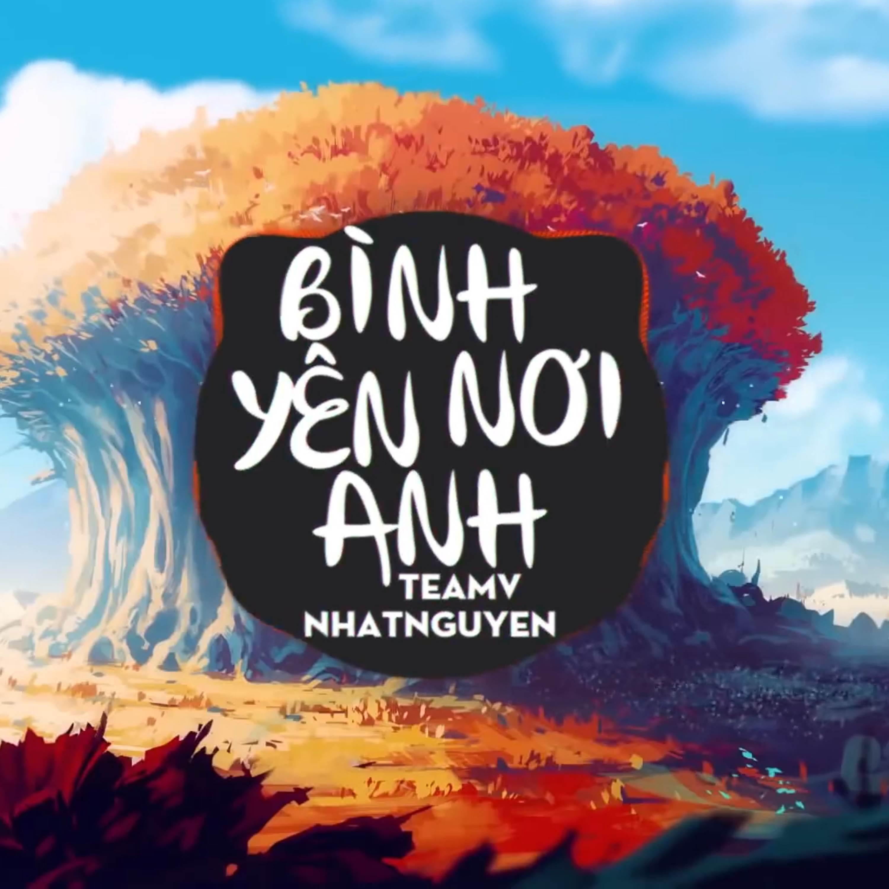 Постер альбома Bình Yên Nơi Anh