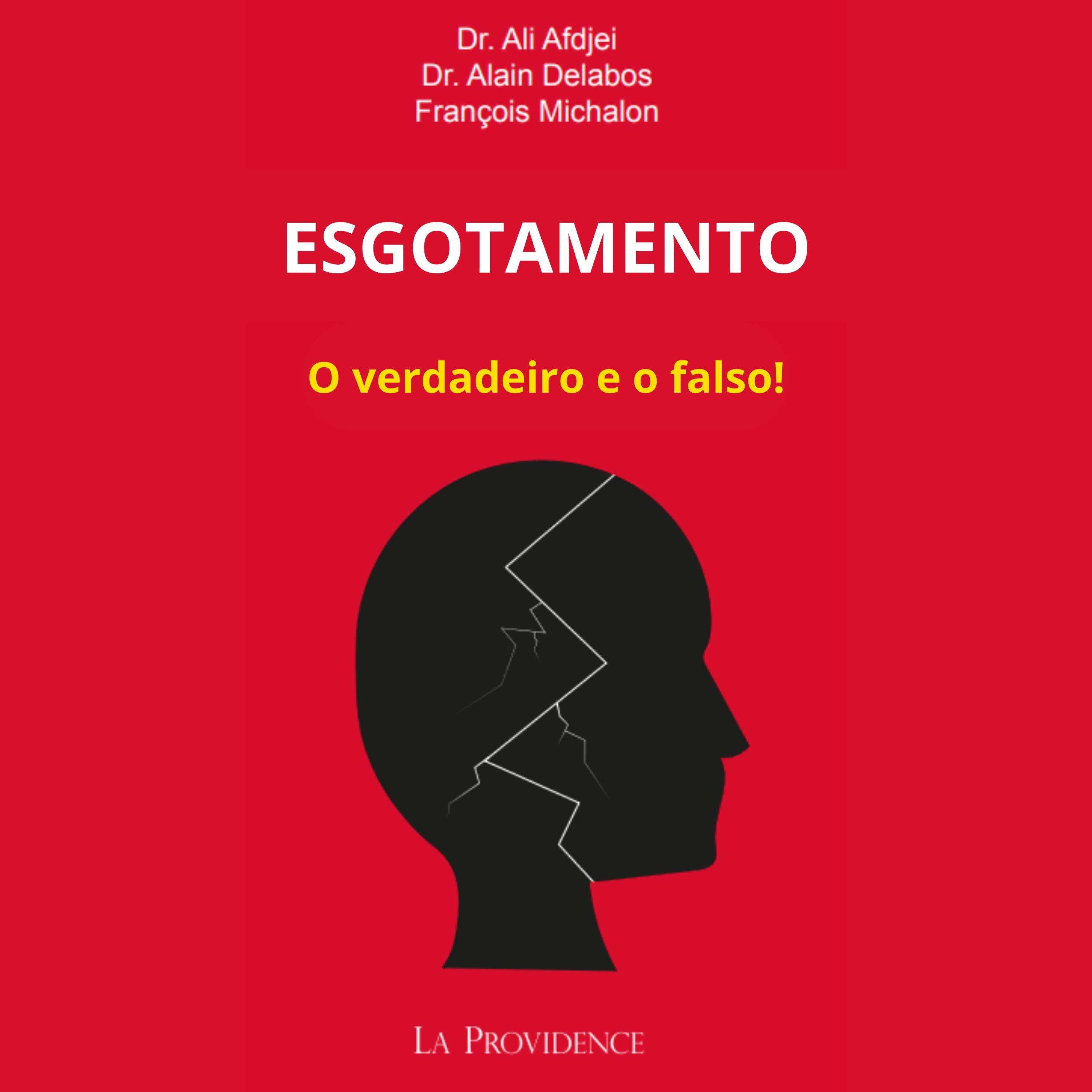 Постер альбома ESGOTAMENTO: O verdadeiro e o falso!