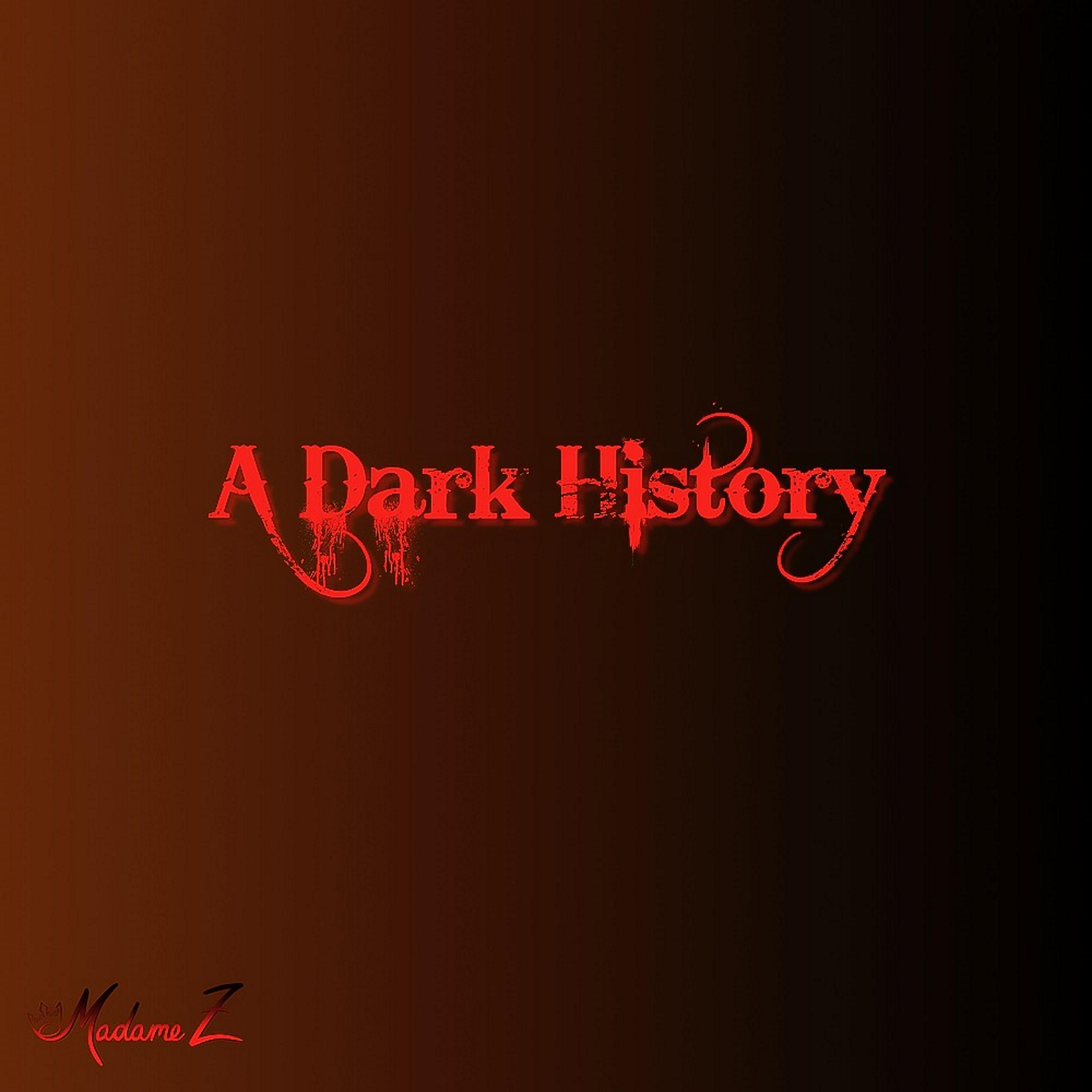Постер альбома A Dark History