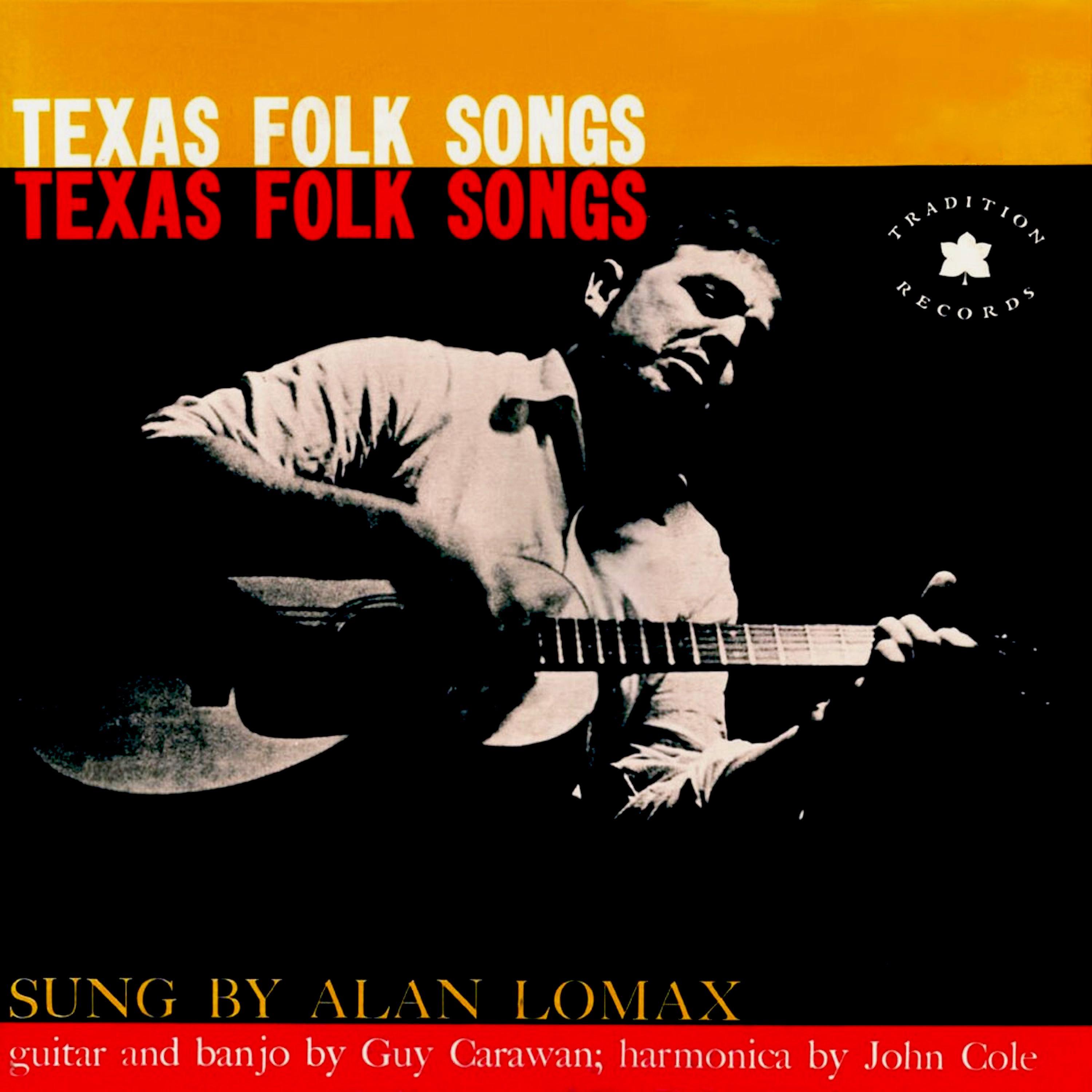 Постер альбома Texas Folk Songs