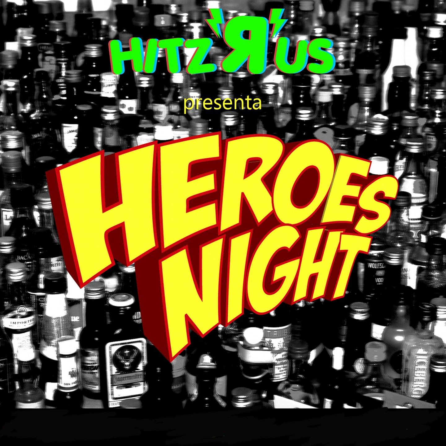 Постер альбома Heroes Night
