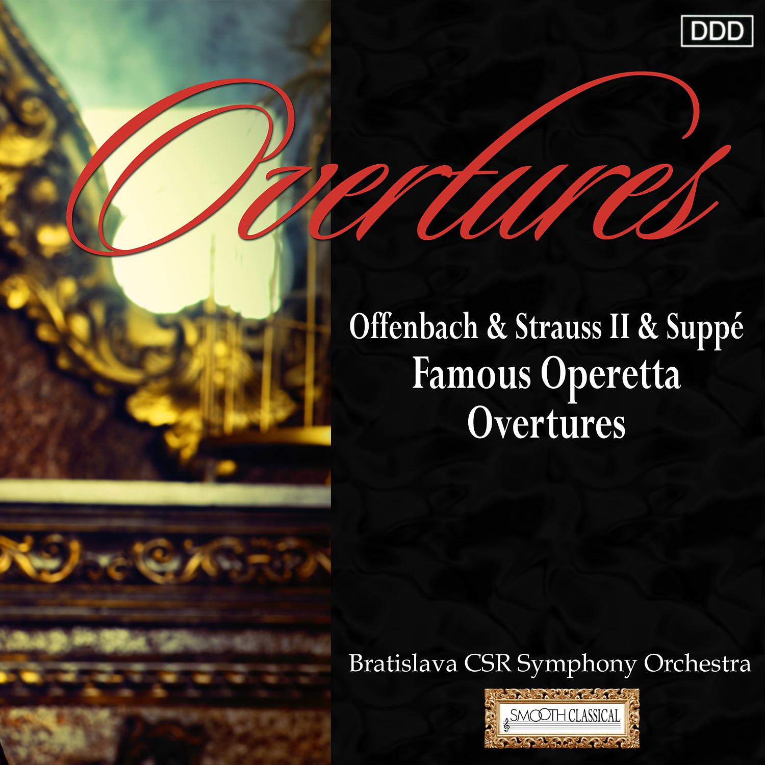 Постер альбома Offenbach & Strauss II & Suppé: Famous Operetta Overtures