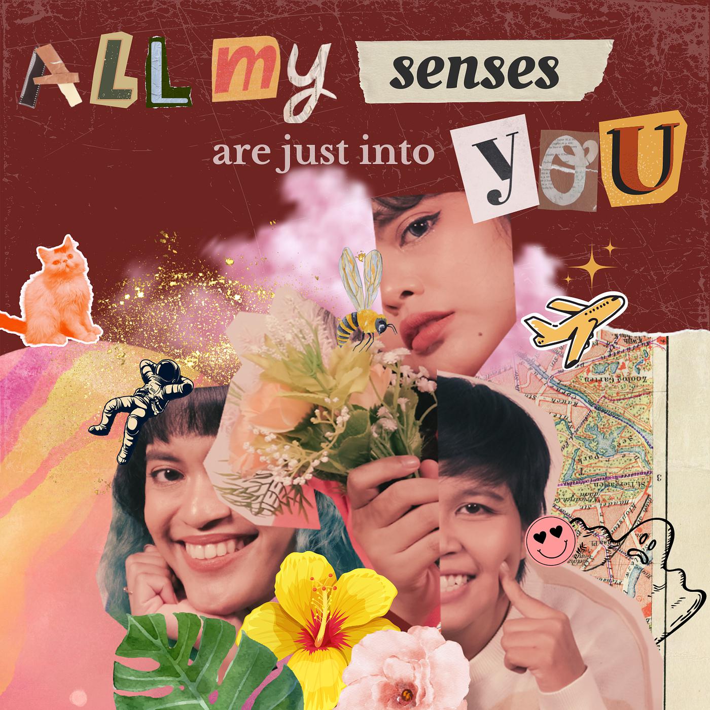 Постер альбома All My Senses Are Just into You
