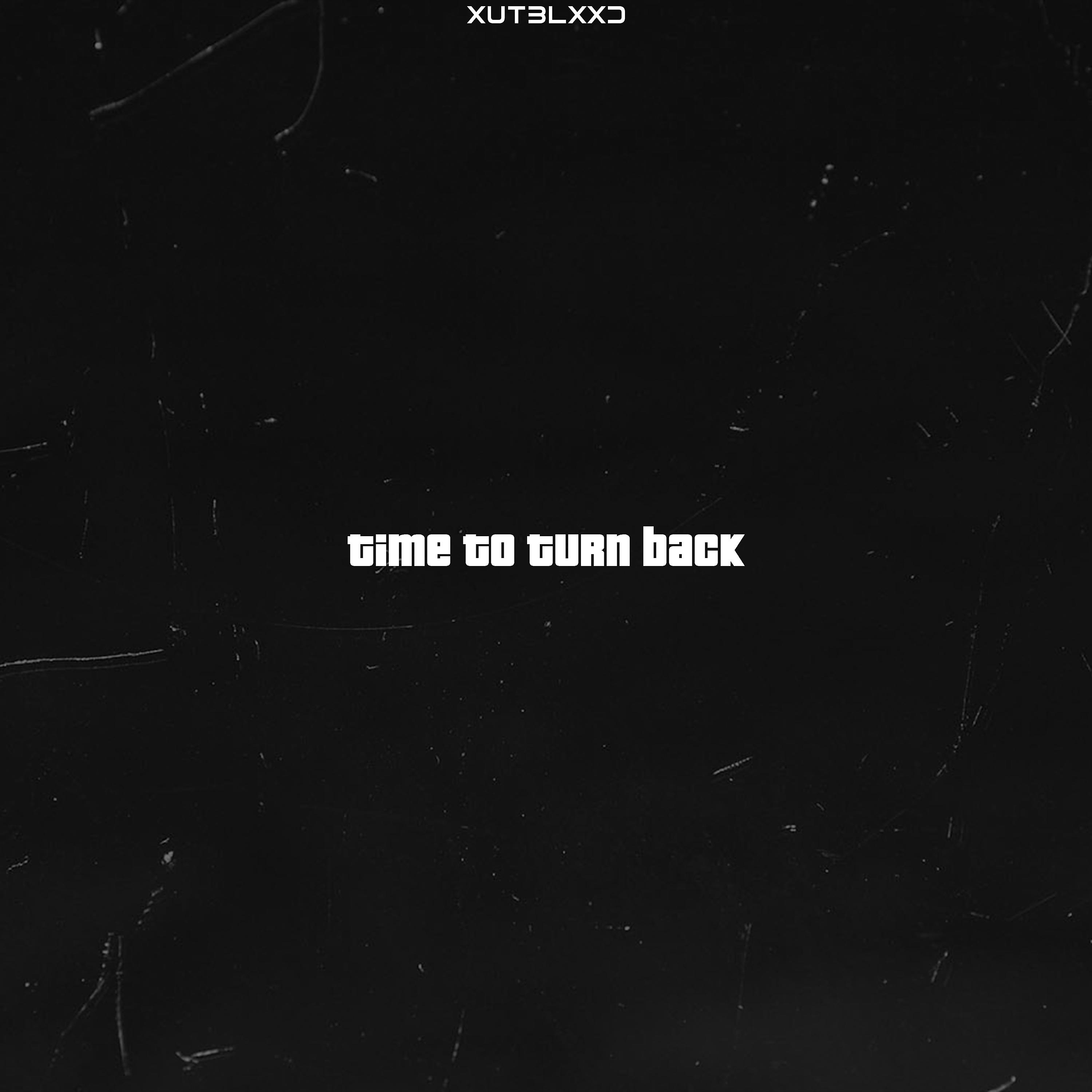 Постер альбома Time to Turn Back