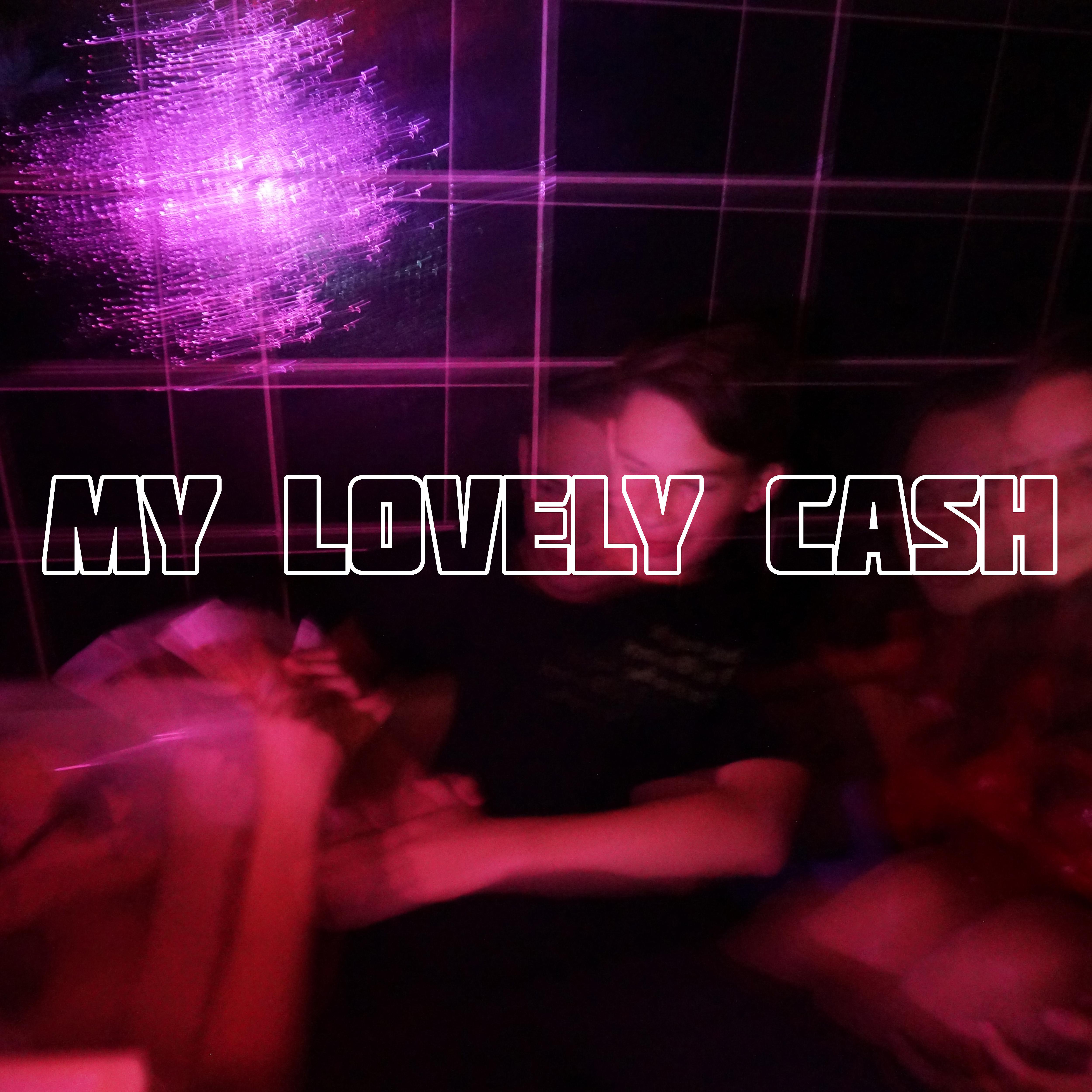 Постер альбома My Lovely Cash
