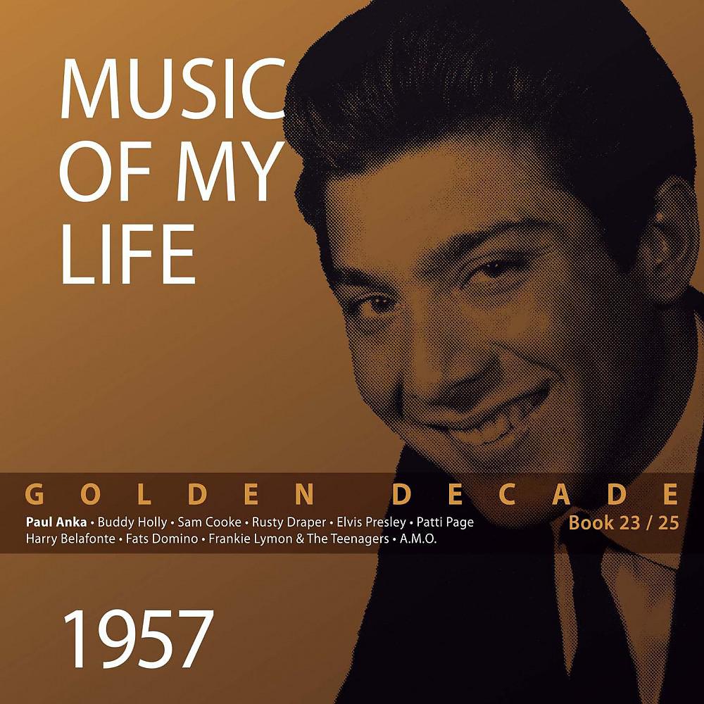 Постер альбома Golden Decade - Music of My Life (Vol. 23)