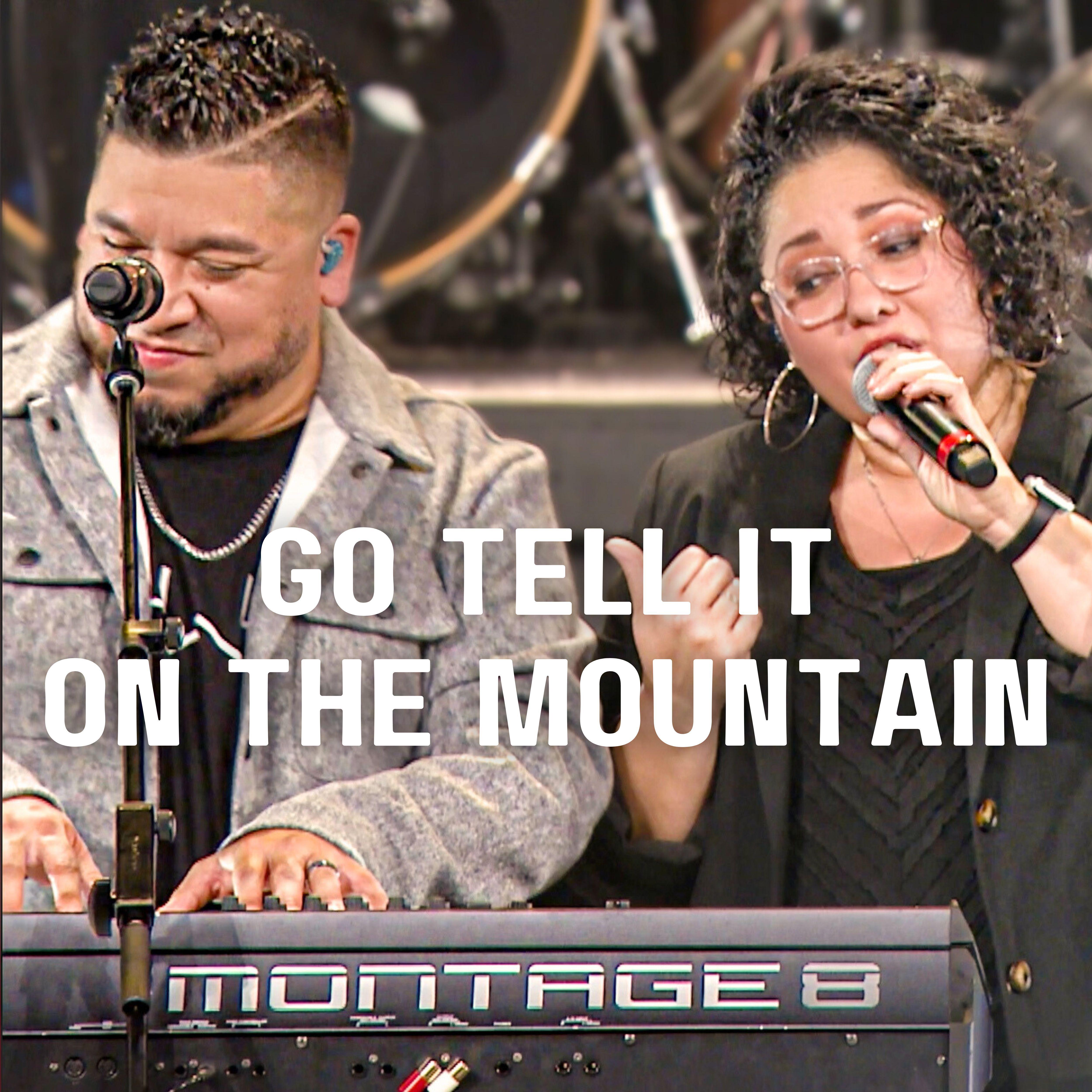 Постер альбома Go Tell It on the Mountain