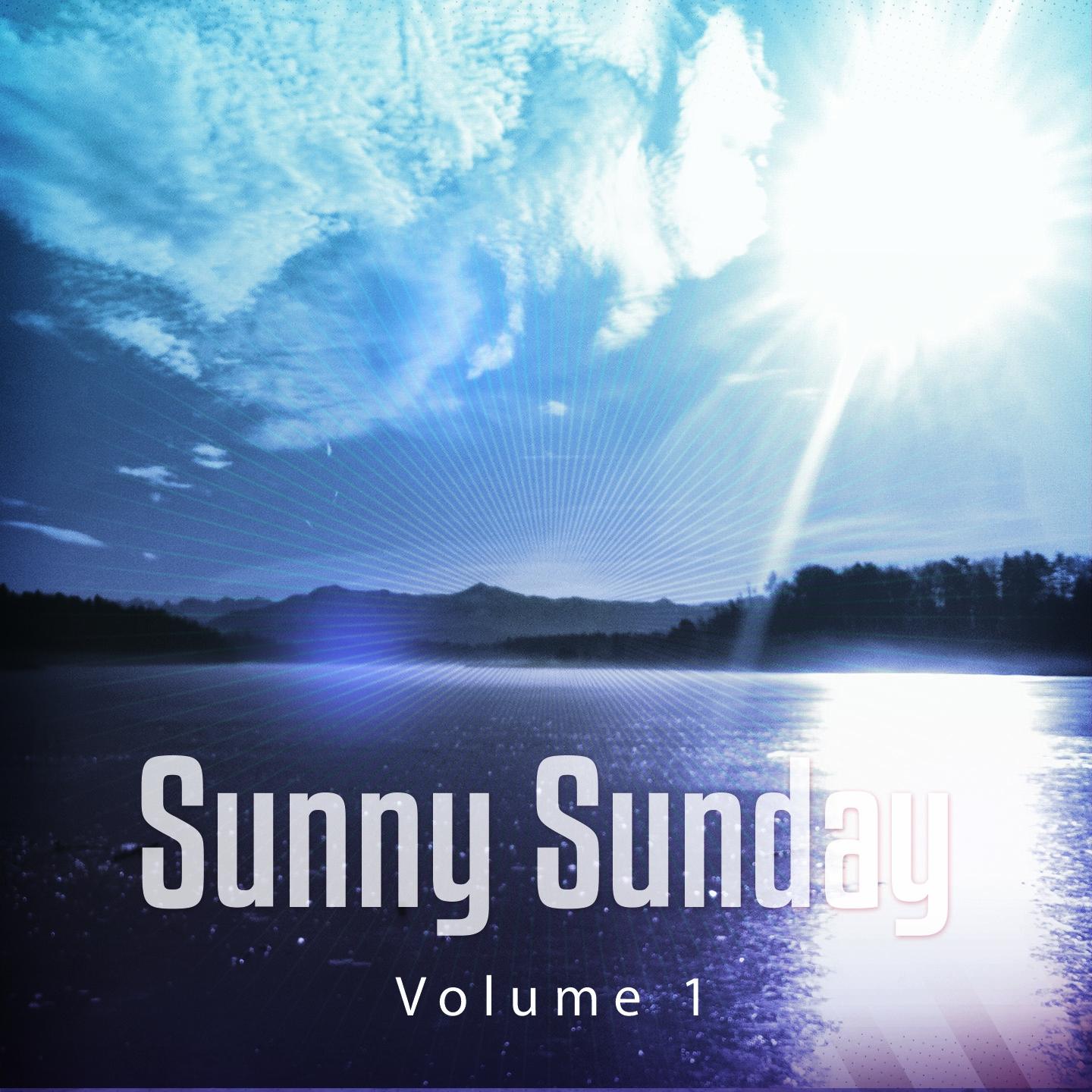 Постер альбома Sunny Sunday, Vol. 1