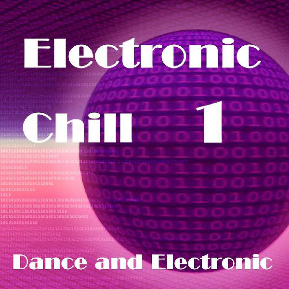 Постер альбома Electronic Chill 1