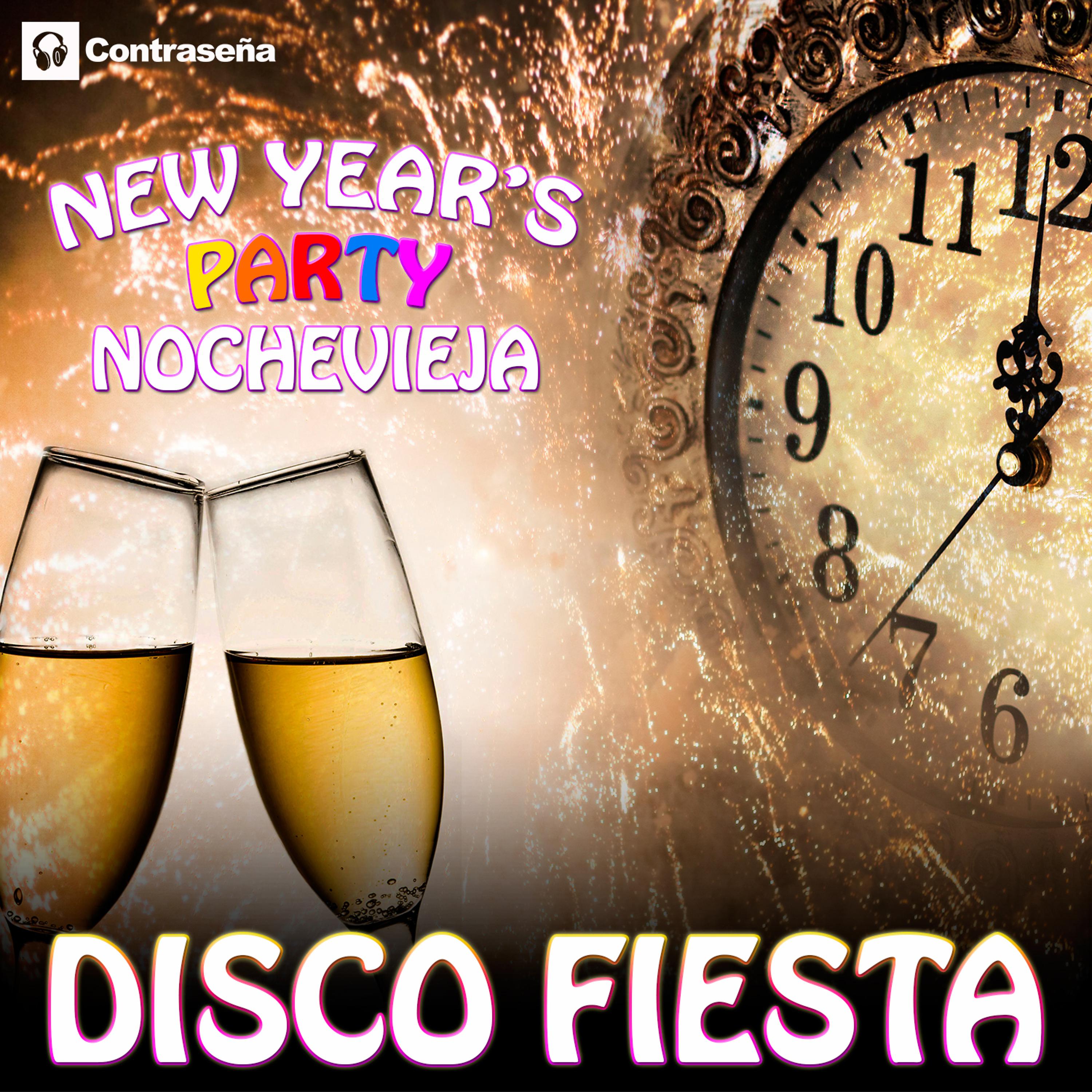 Постер альбома Disco Fiesta! New Year's Party Goodbye 2015 – Hola! 2016