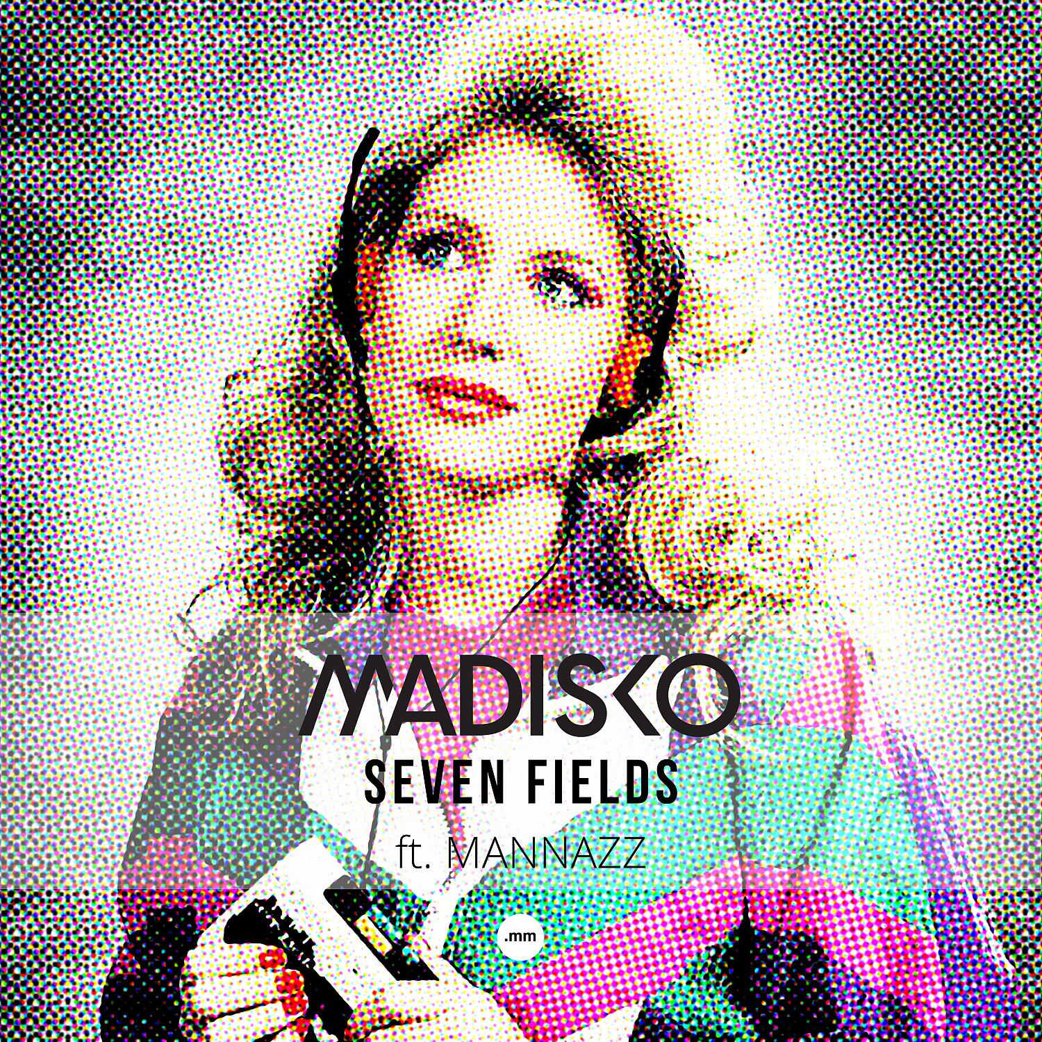 Постер альбома Seven Fields (feat. MaNNazz)