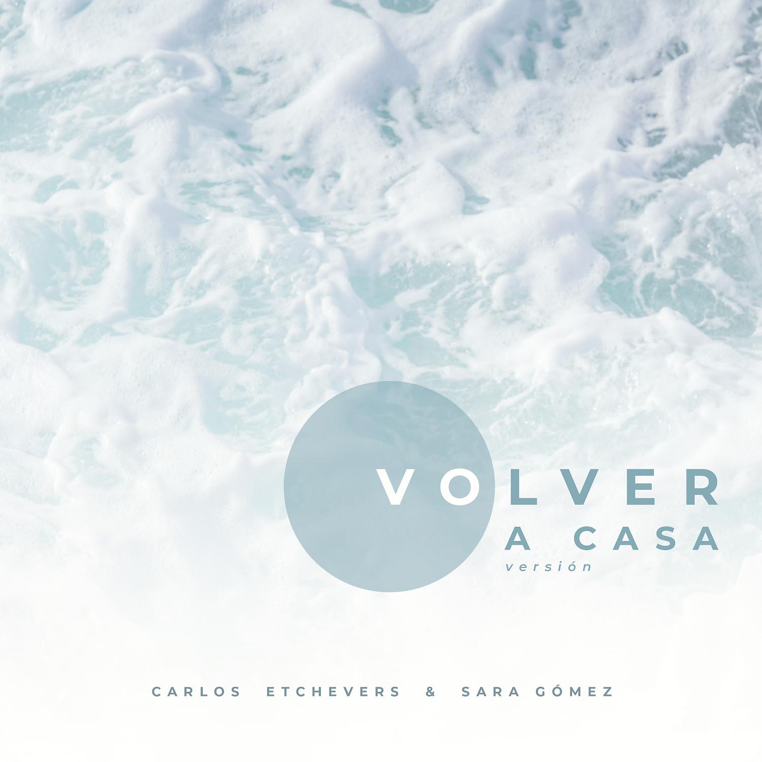 Постер альбома Volver A Casa
