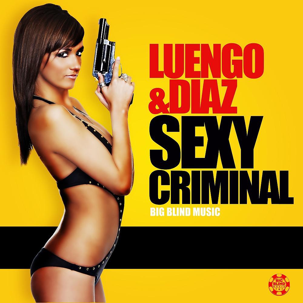 Постер альбома Sexy Criminal