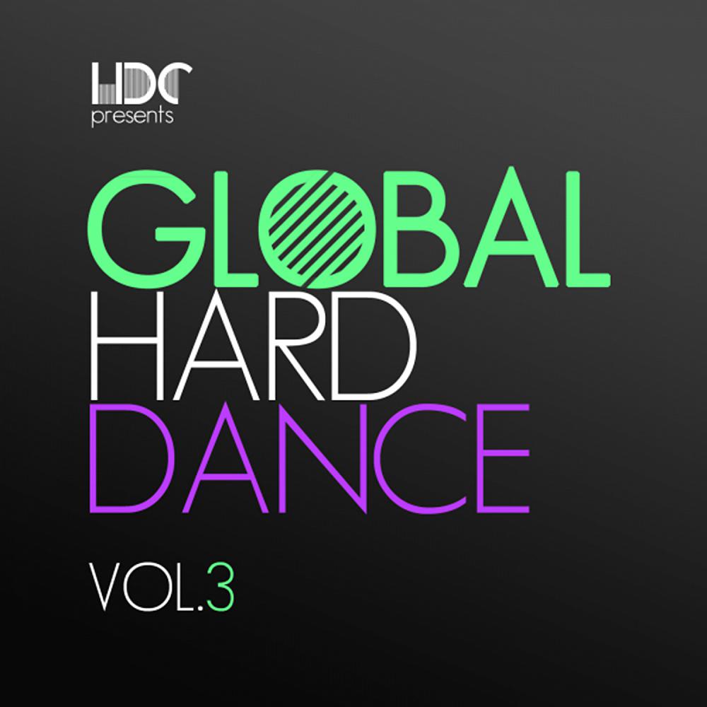 Постер альбома Global Hard Dance, Vol. 3 (Mix 2)