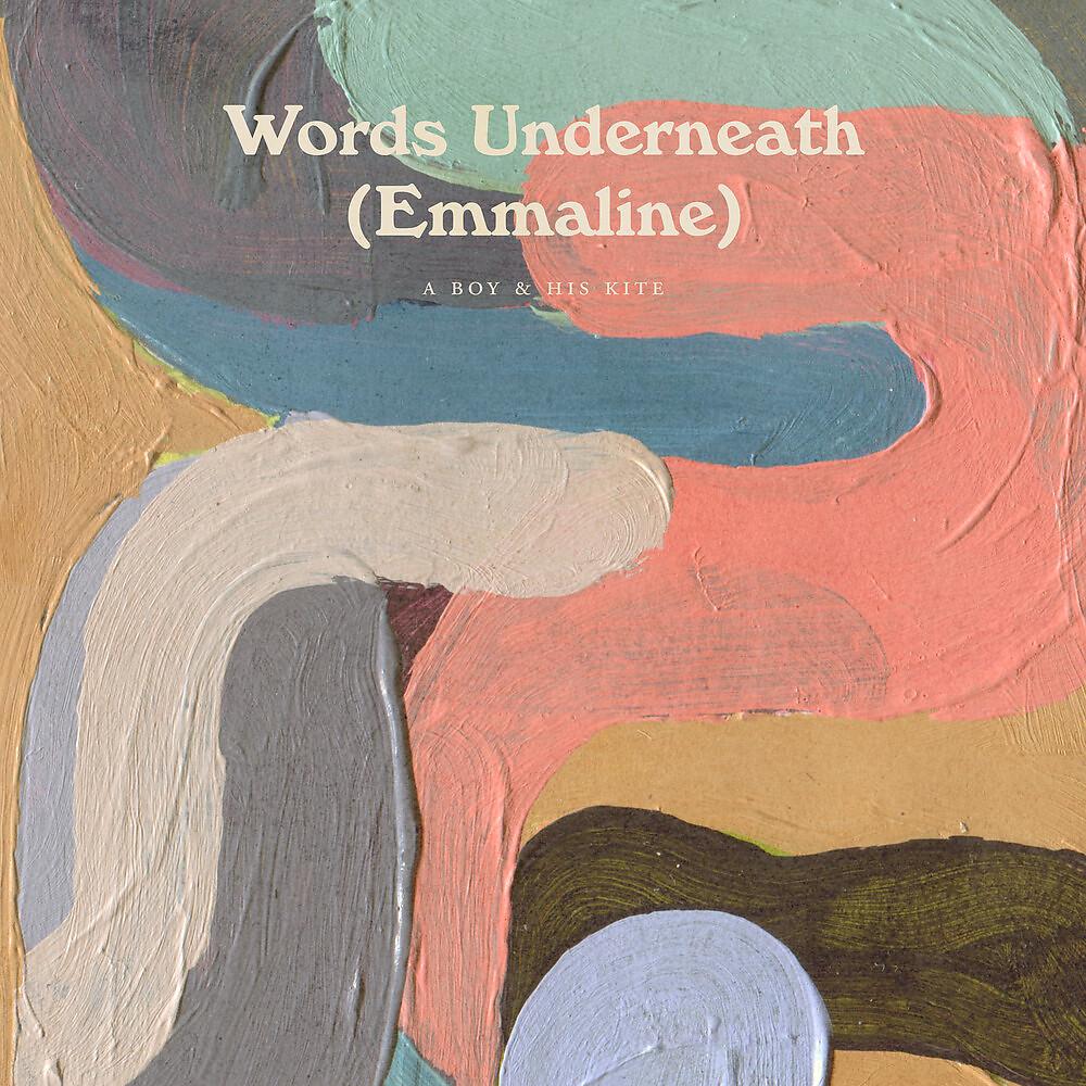 Постер альбома Words Underneath (Emmaline)