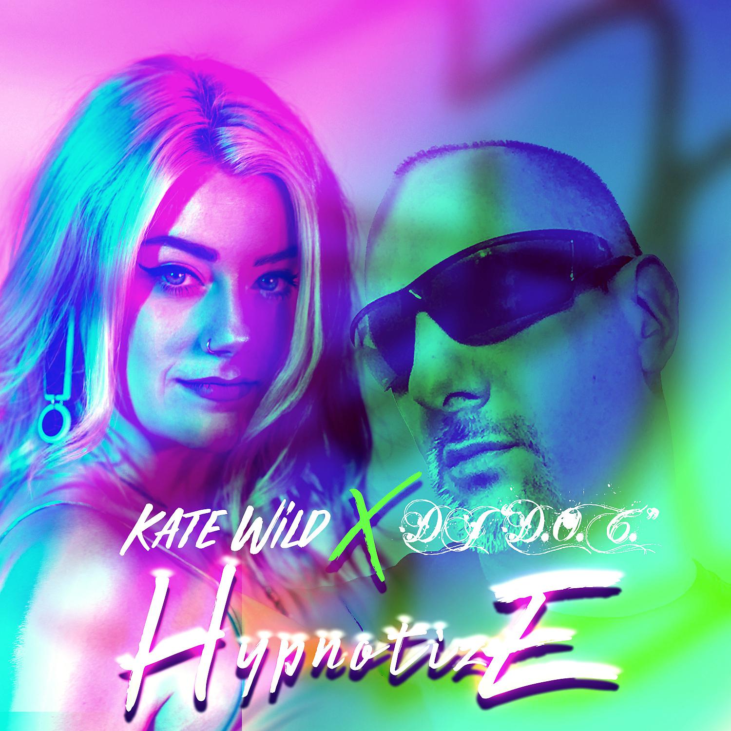 Постер альбома Hypnotize (feat. Kate Wild)
