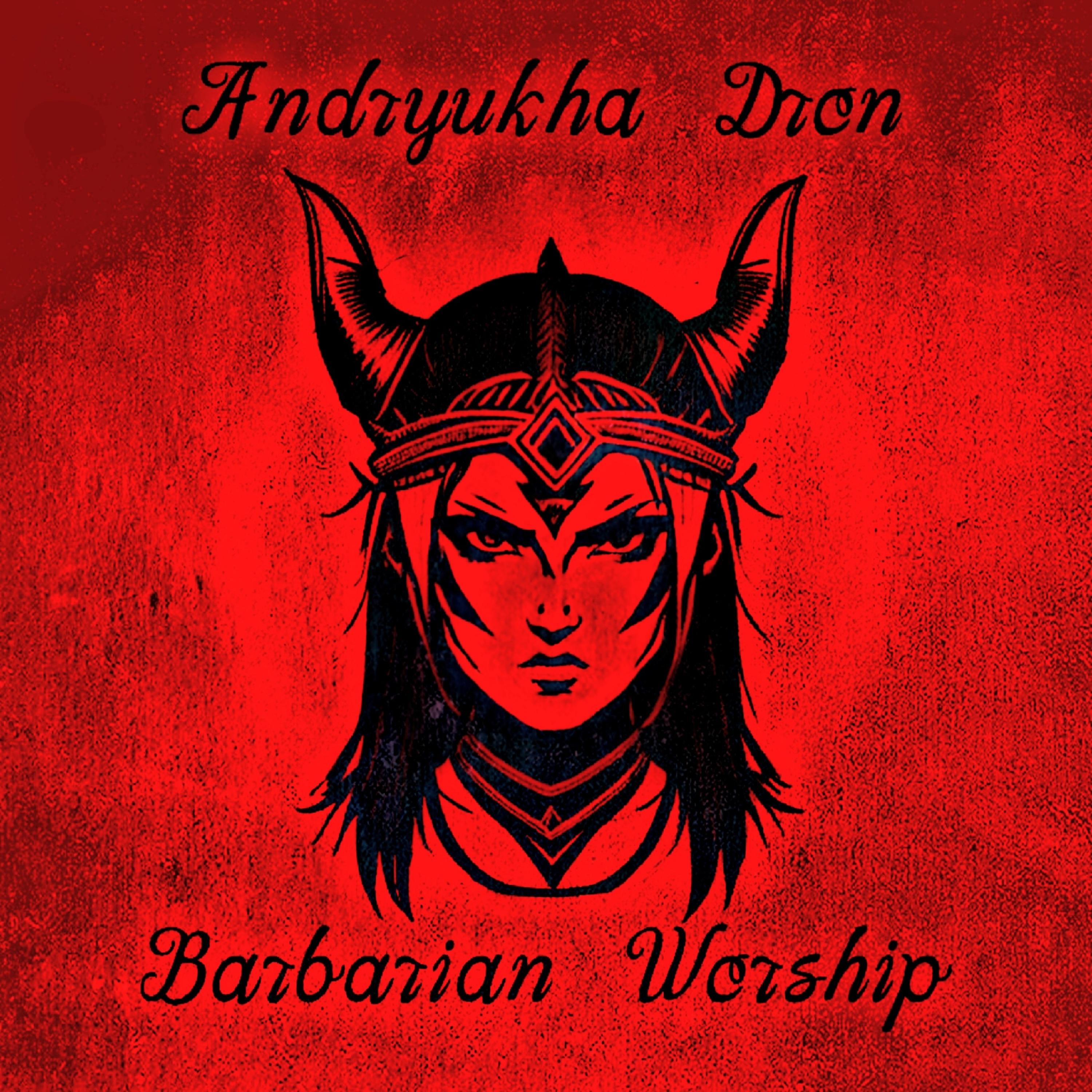 Постер альбома Barbarian Worship