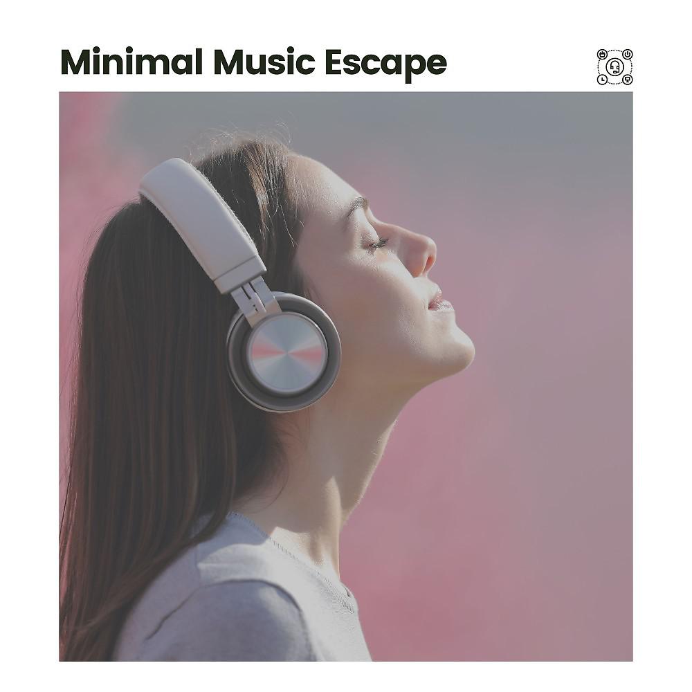 Постер альбома Minimal Music Escape