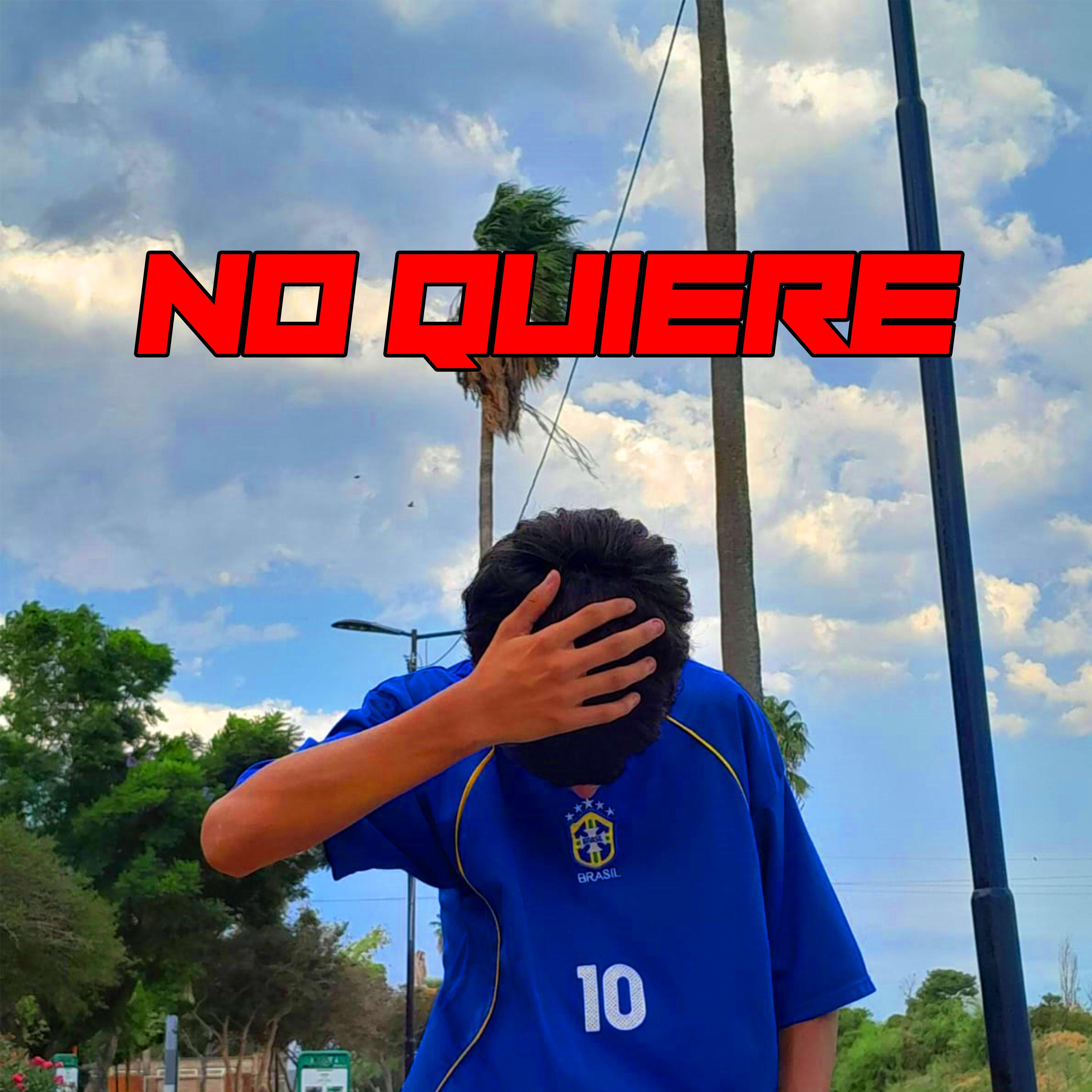 Постер альбома No Quiere