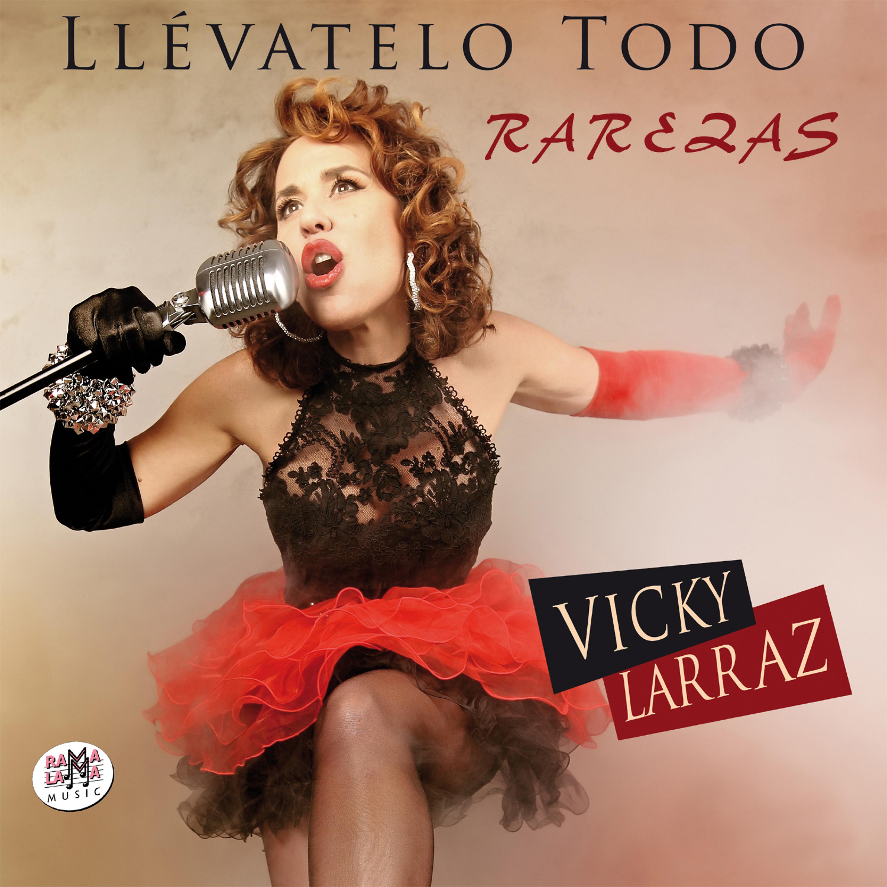 Постер альбома Llévatelo Todo. Rarezas