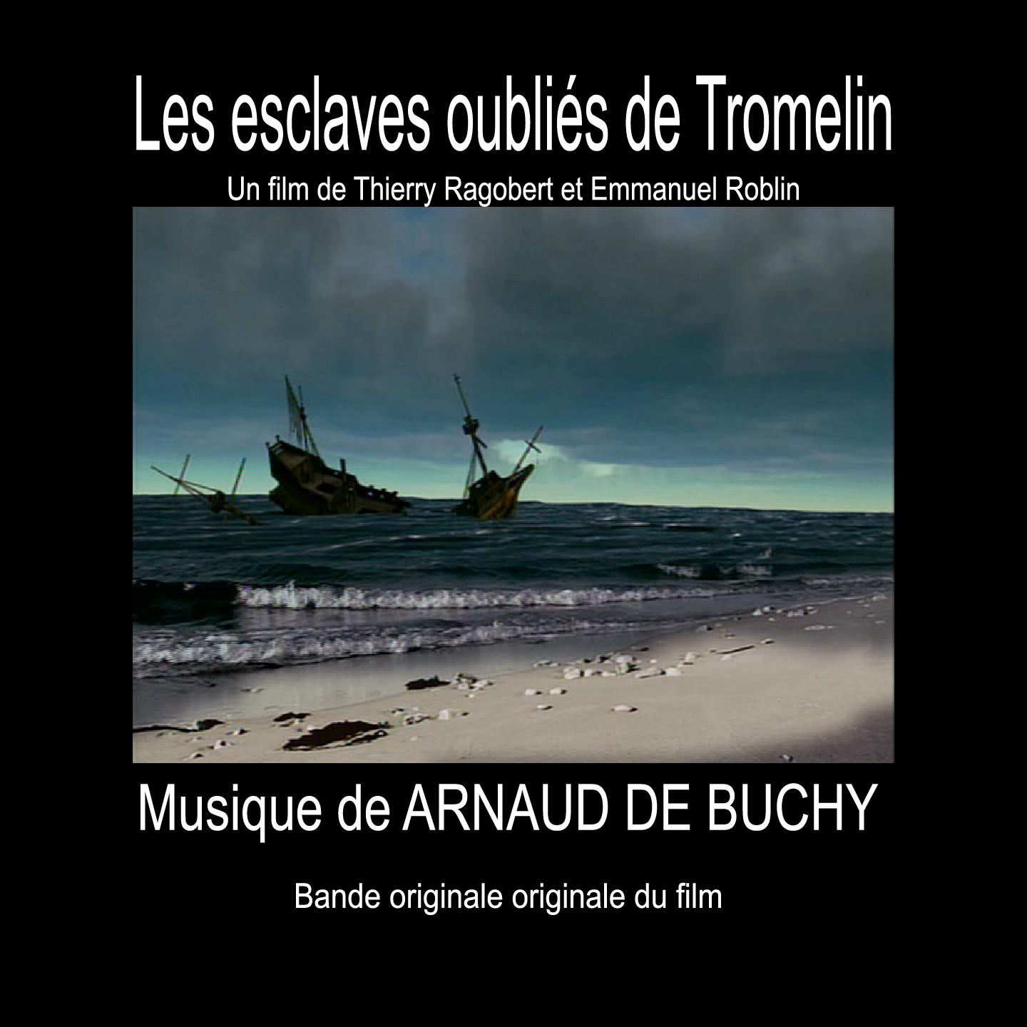 Постер альбома Les esclaves oubliés de Tromelin
