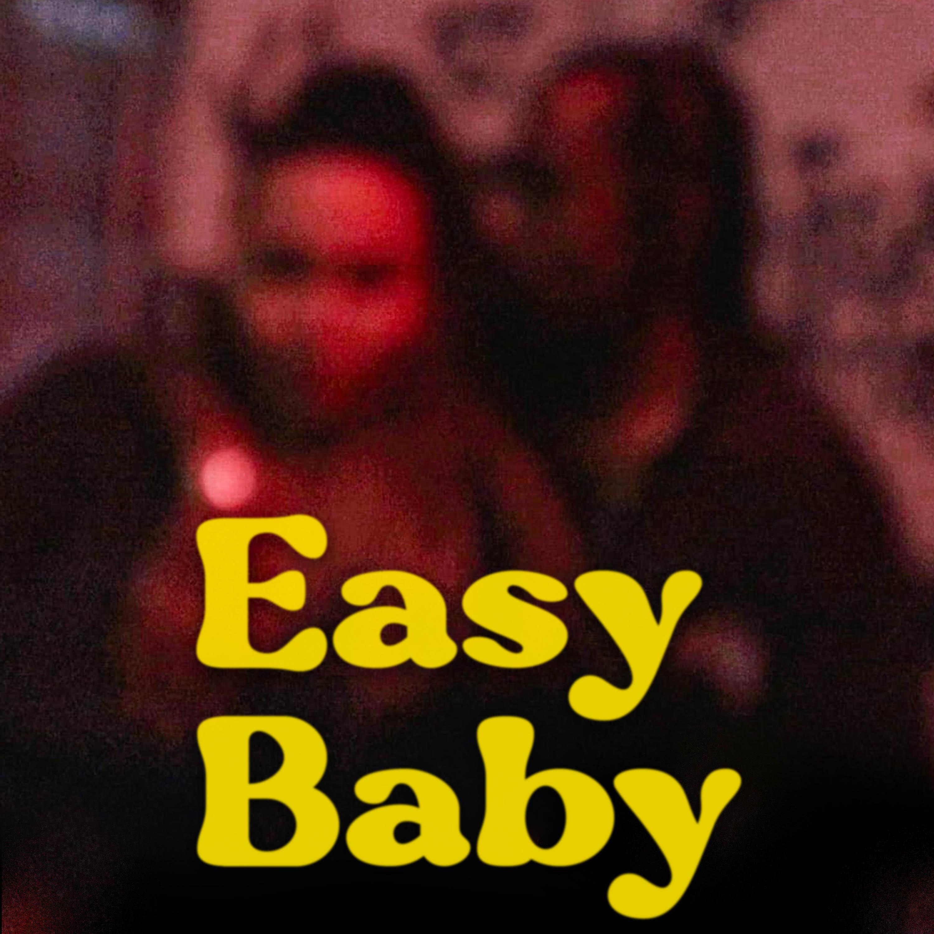 Постер альбома Easy Baby