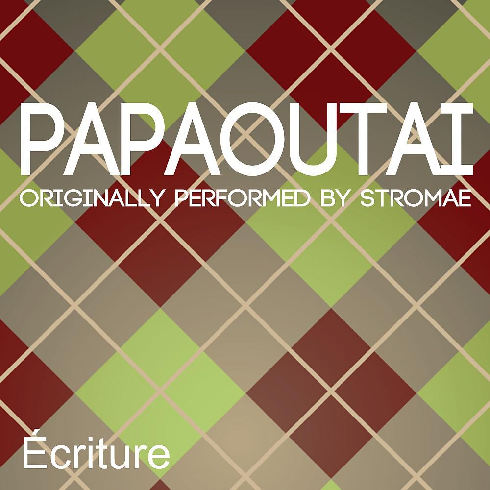 Постер альбома Papaoutai (Originally Performed By Stromae)