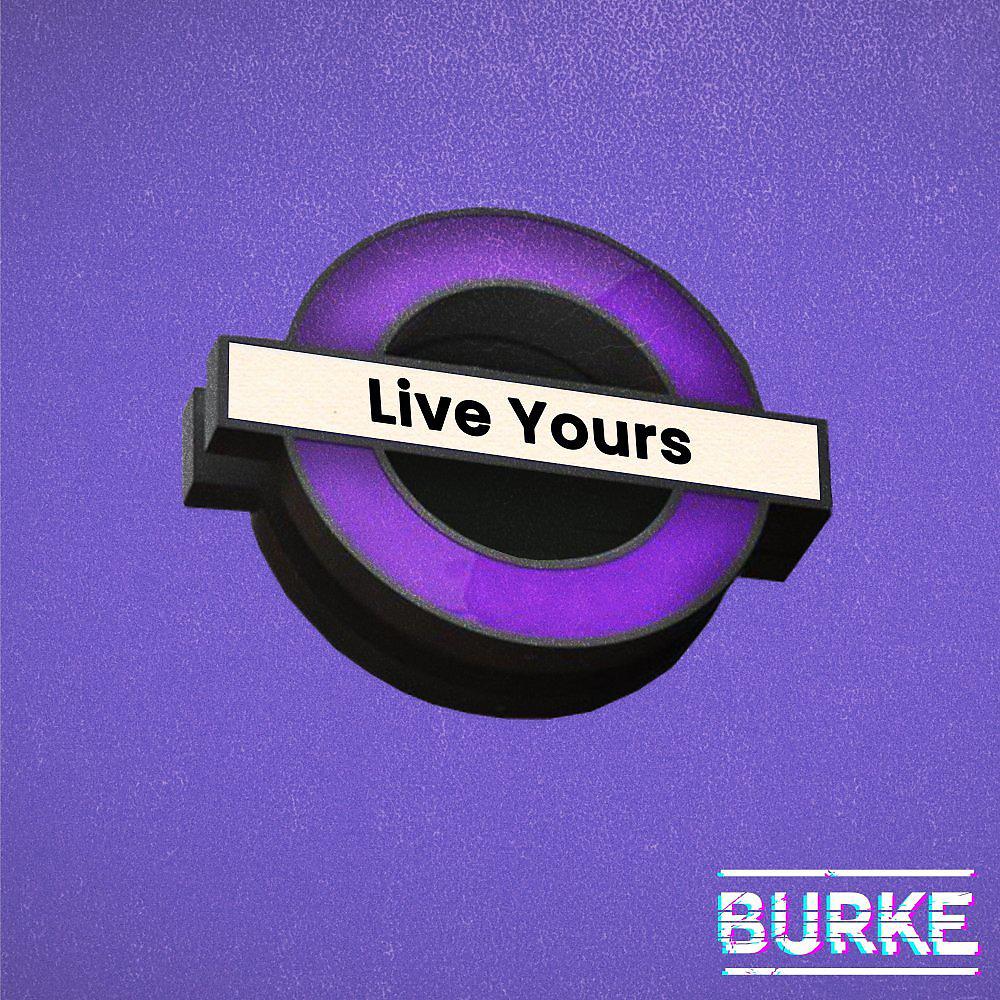 Постер альбома Live Yours