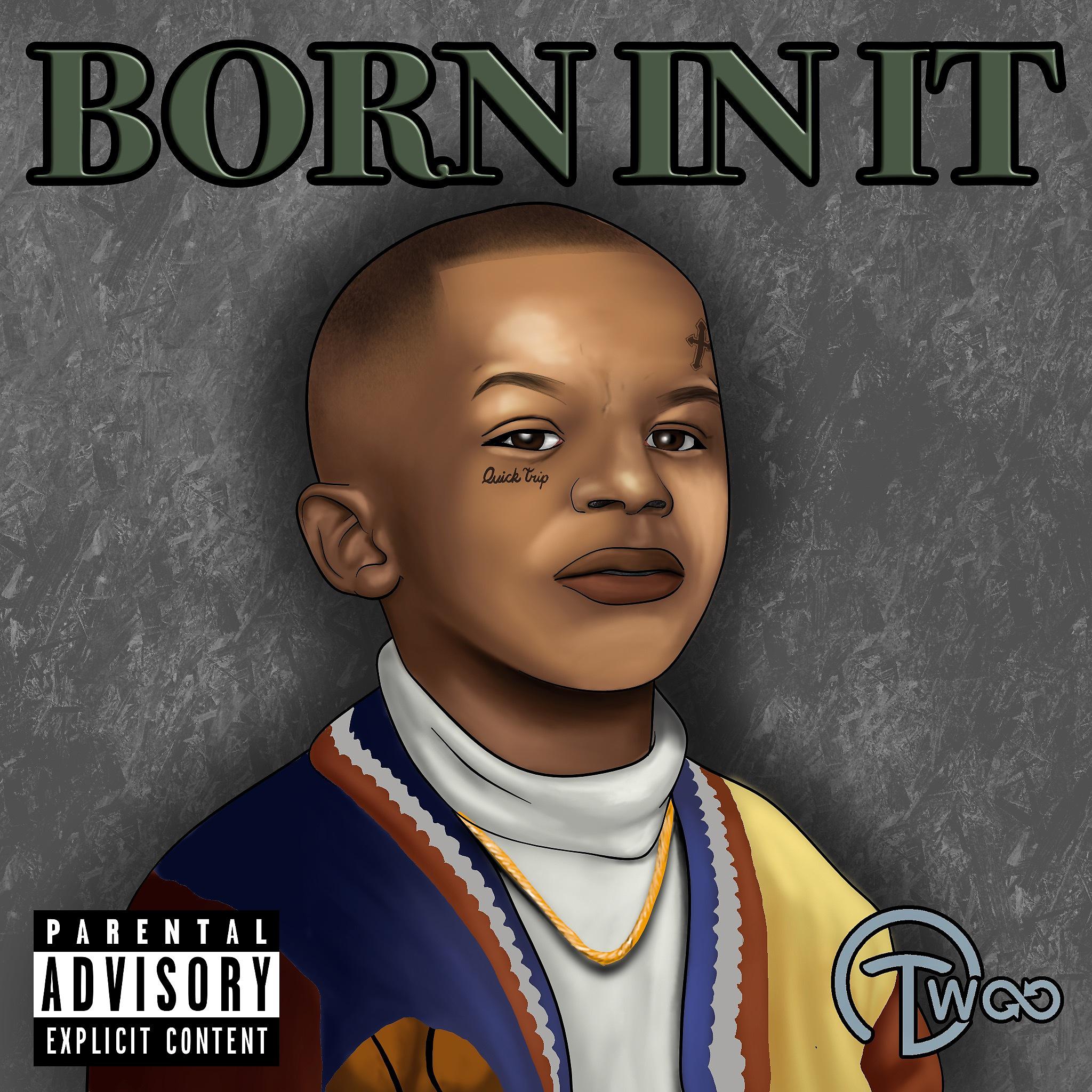 Постер альбома Born In It