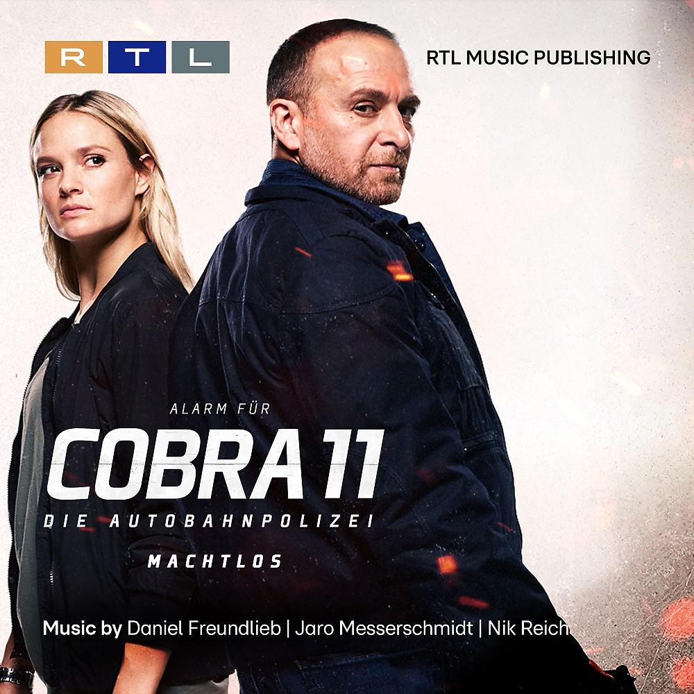 Постер альбома Alarm für Cobra 11 - Die Autobahnpolizei, Machtlos