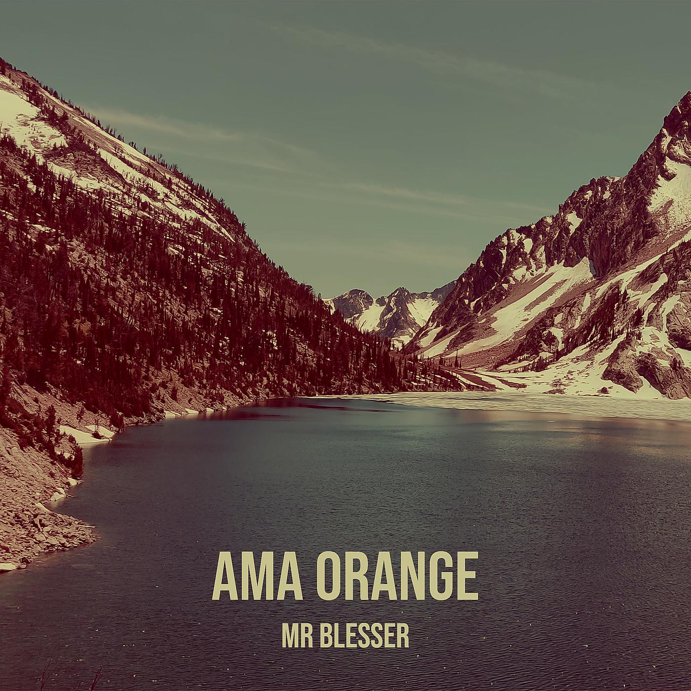 Постер альбома Ama Orange