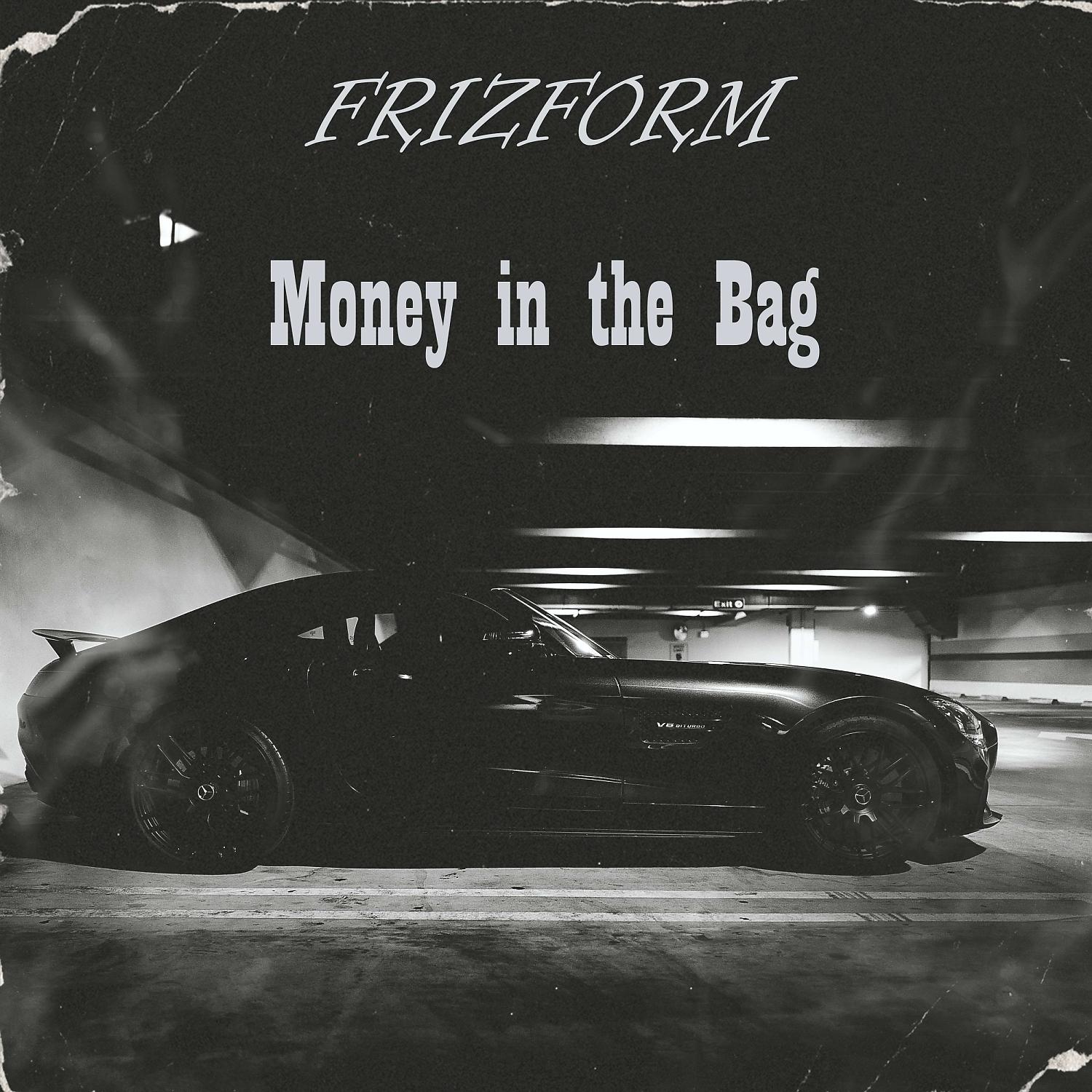 Постер альбома Money in the Bag