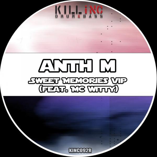 Постер альбома Sweet Memories VIP (feat. MC Witty) [Remastered]