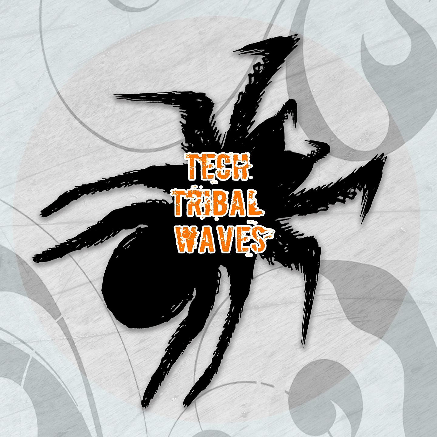 Постер альбома Tech Tribal Waves
