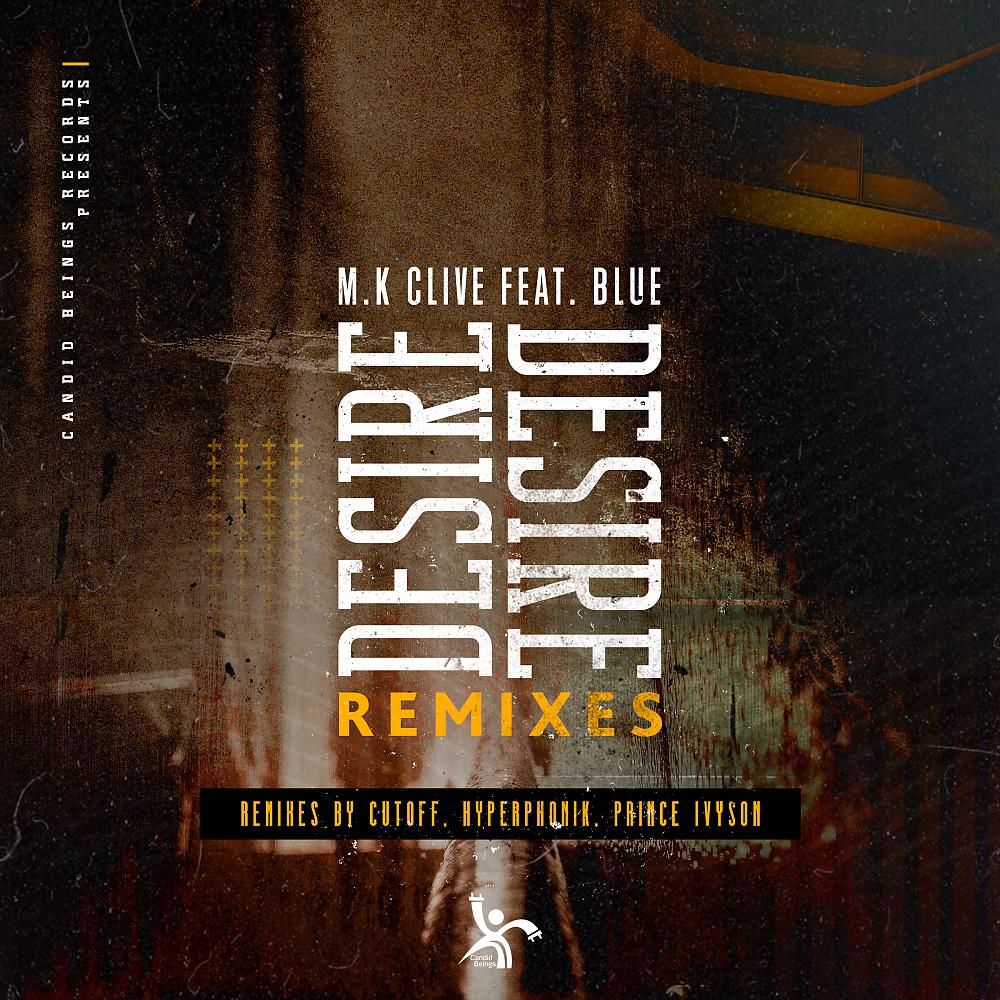 Постер альбома Desire (Remixes)