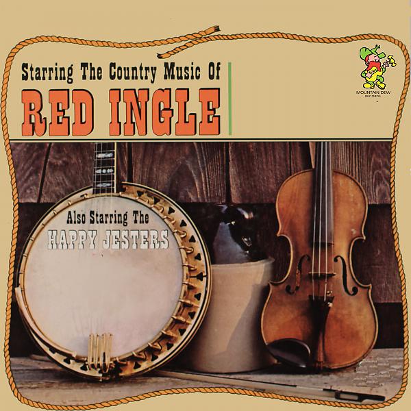 Постер альбома Starring The Country Music of Red Ingle