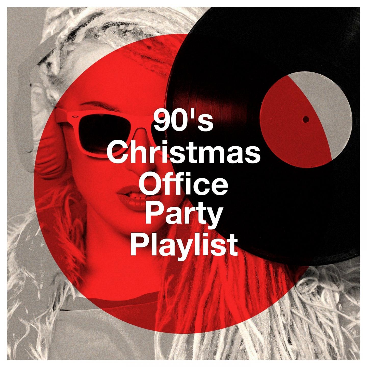 Постер альбома 90's Christmas Office Party Playlist
