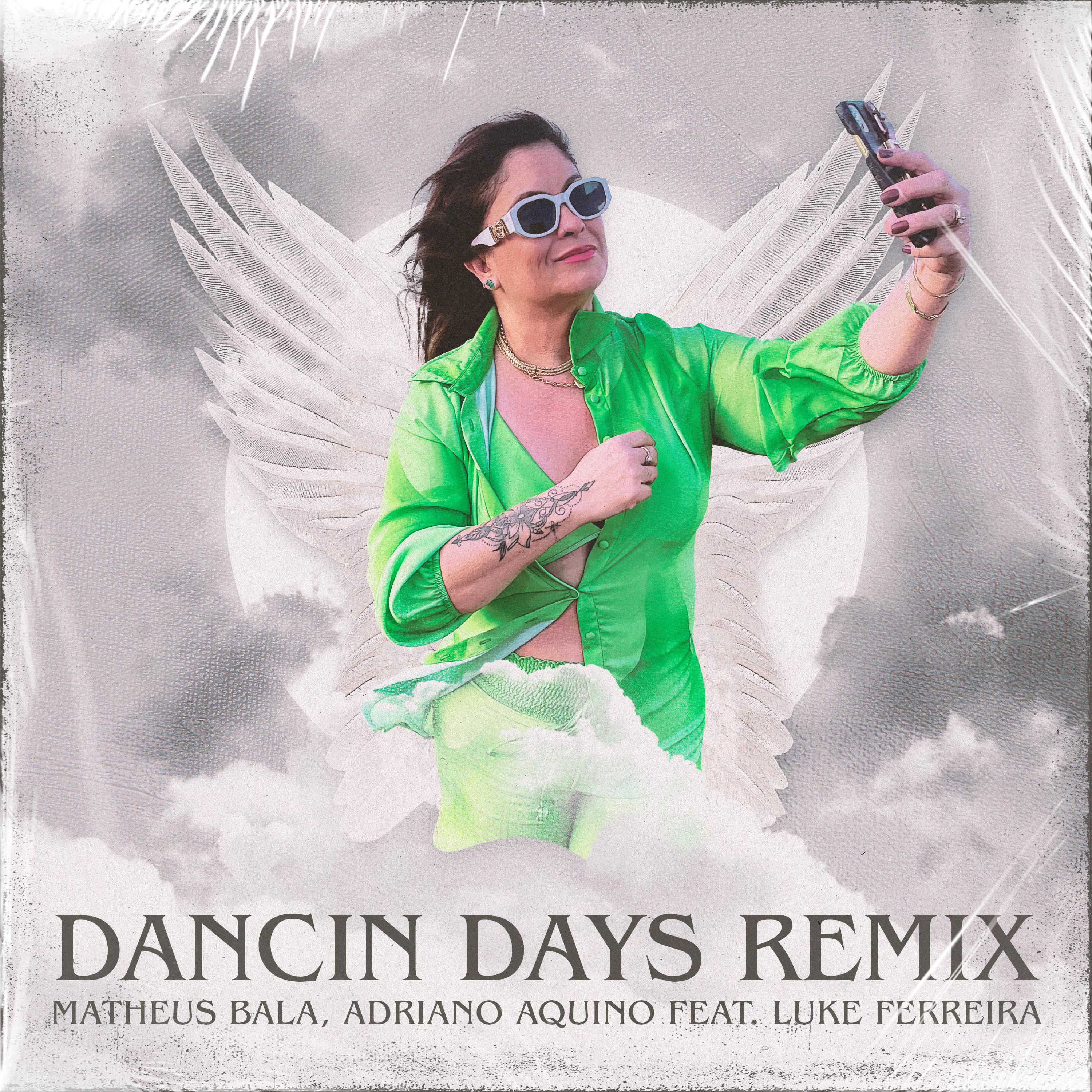 Постер альбома Dancin Days (Remix)