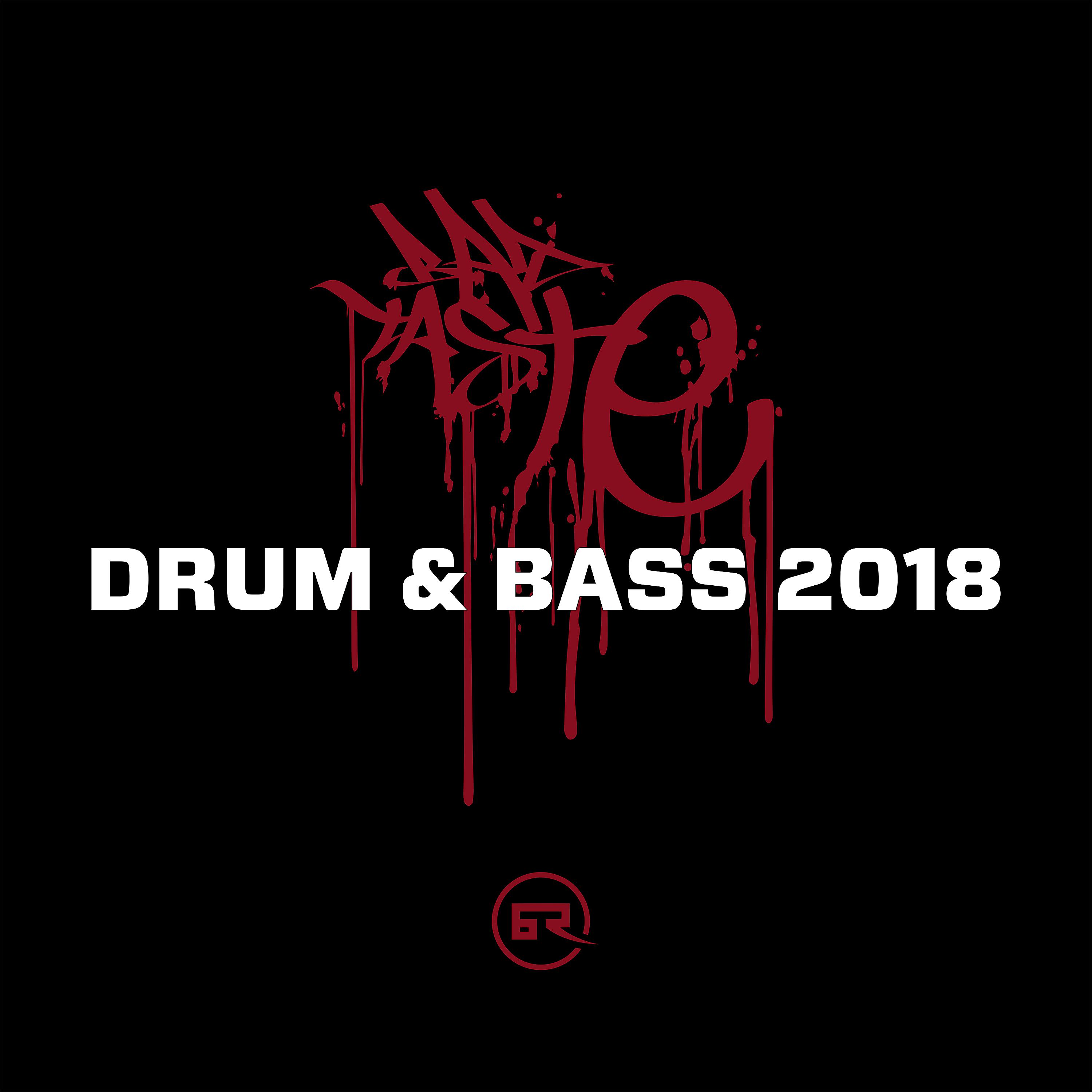 Постер альбома Bad Taste Drum & Bass 2018