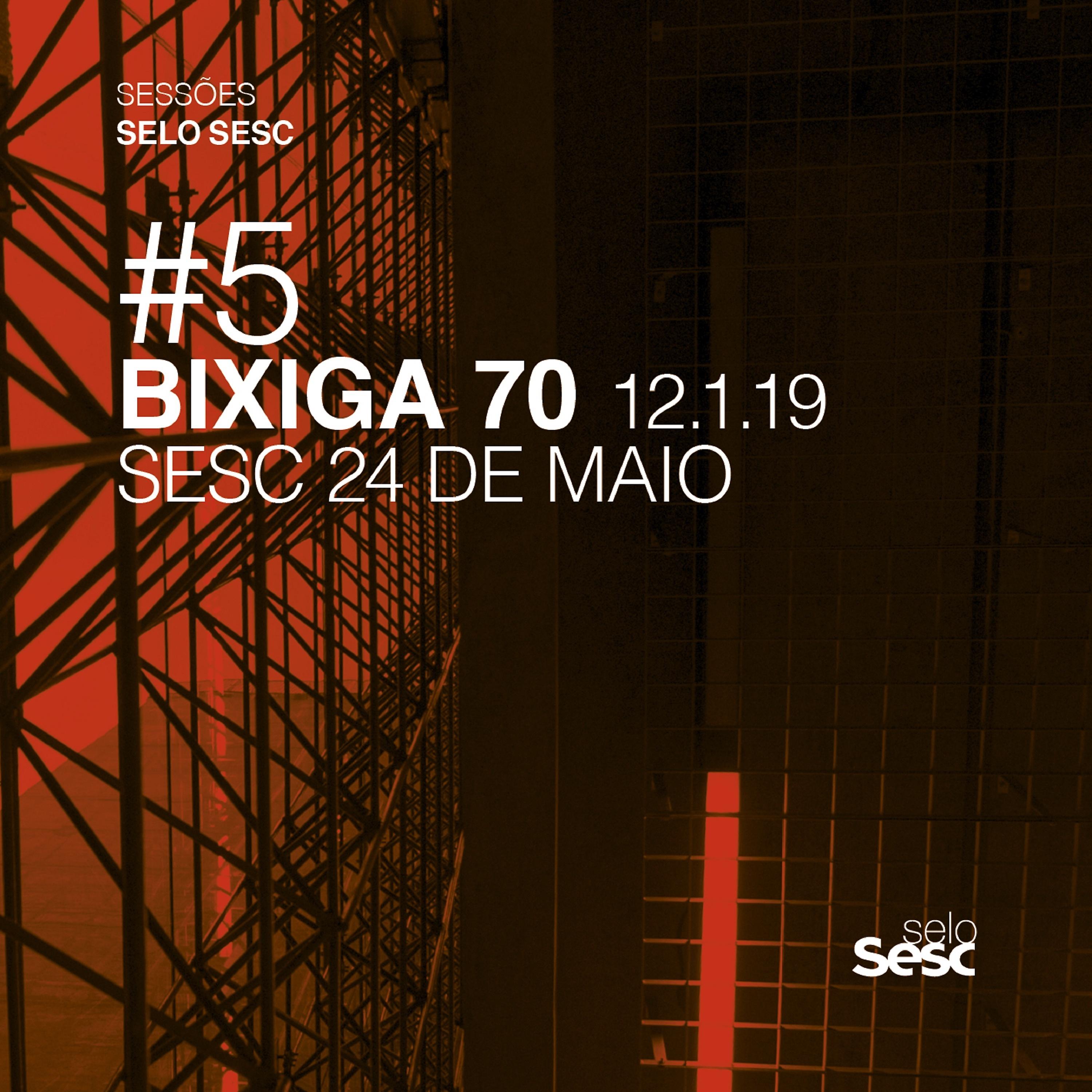Постер альбома Sessões Selo Sesc #5: Bixiga 70