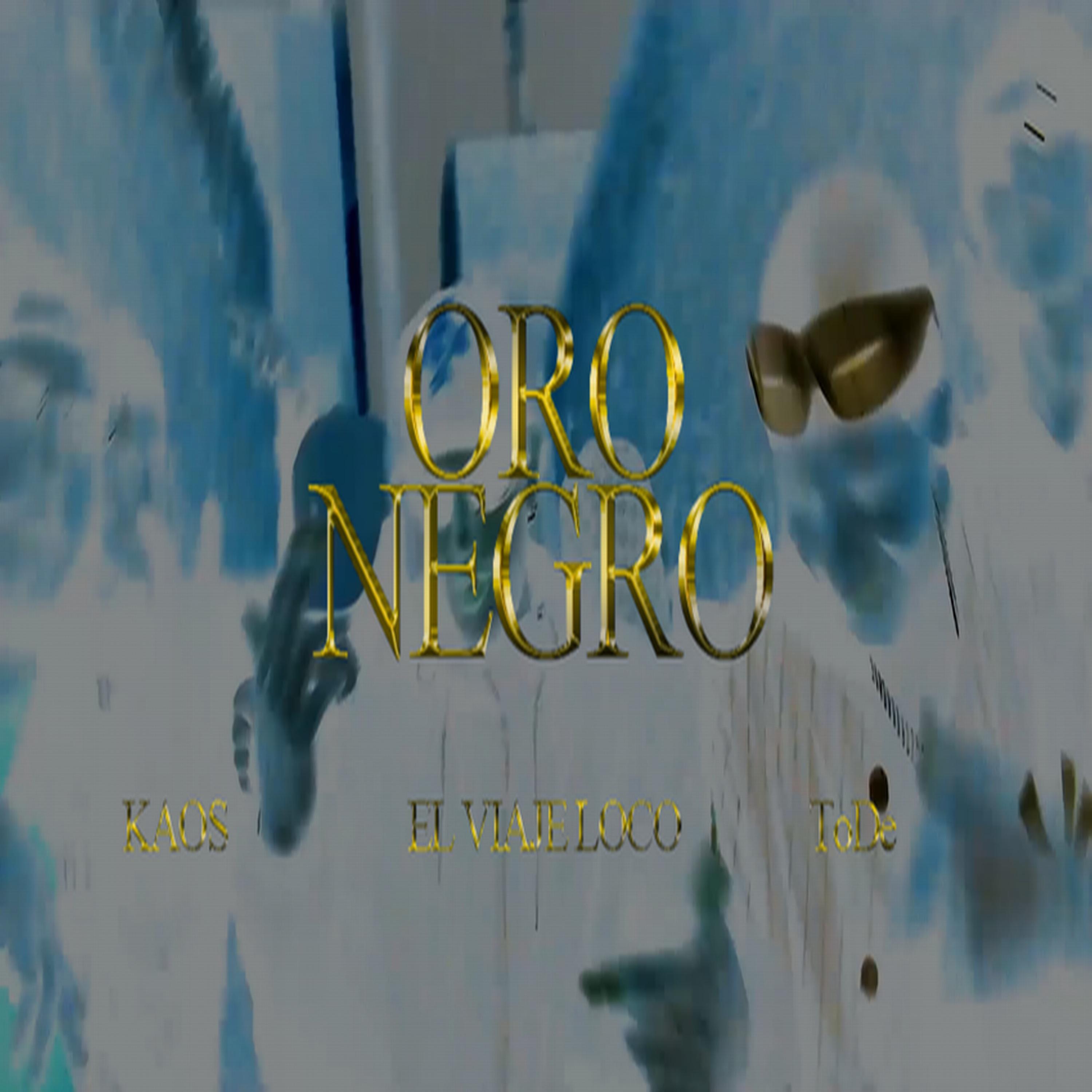 Постер альбома Oro Negro