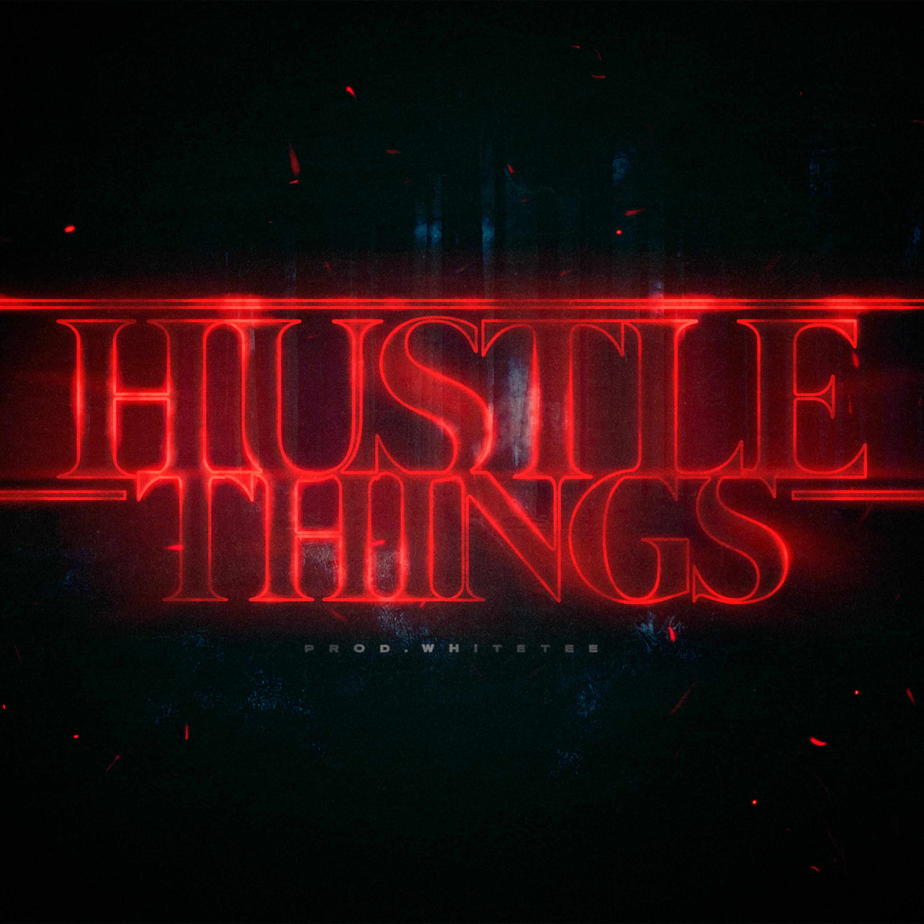 Постер альбома Hustle Things