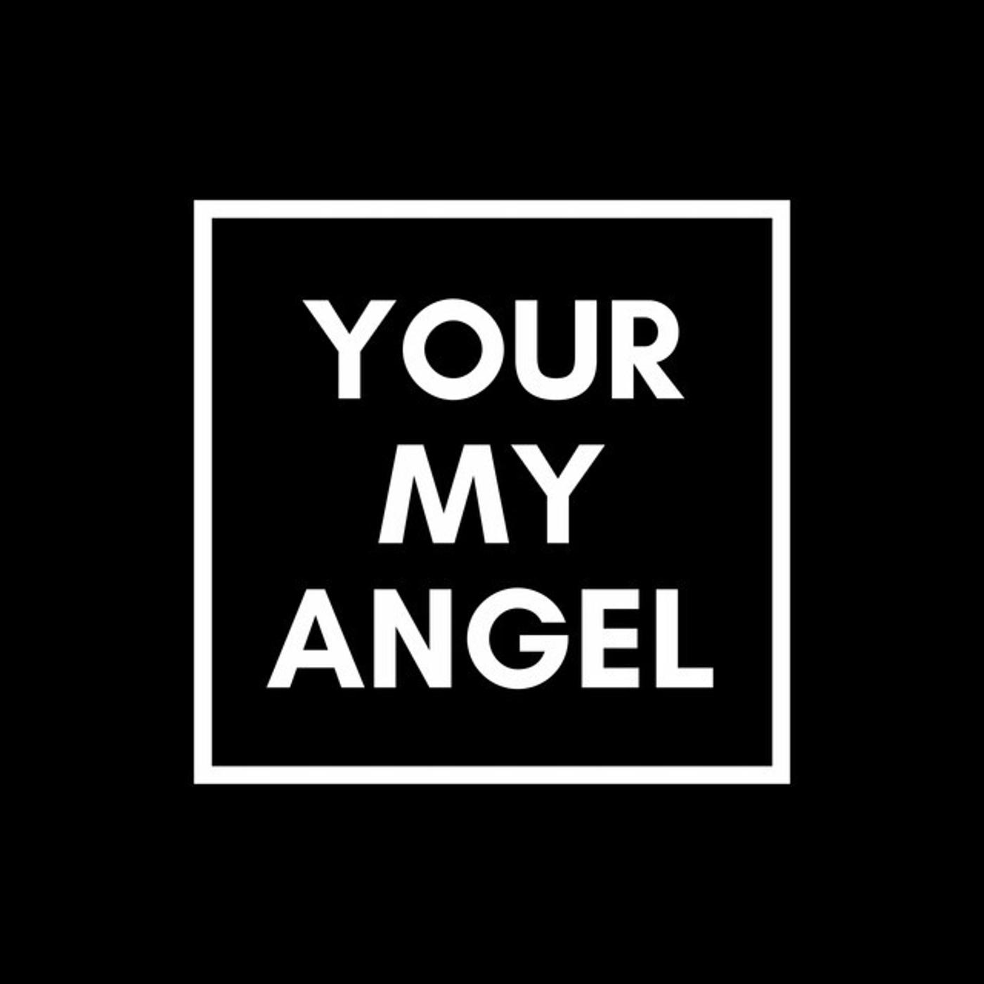 Постер альбома Your My Angel
