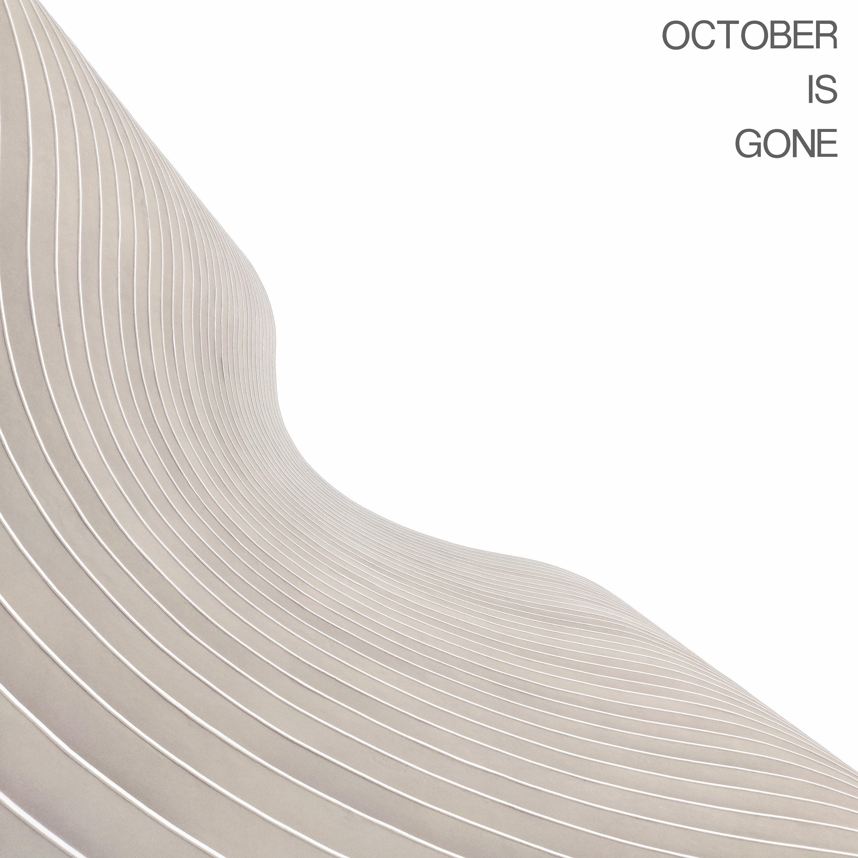 Постер альбома October is Gone